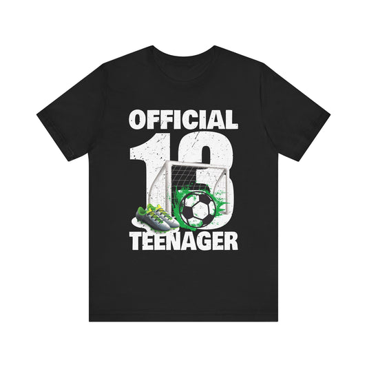 Soccer 13 Year Old Birthday Boy Shirt Official Teenager T-Shirt Unisex Jersey Short Sleeve Tee