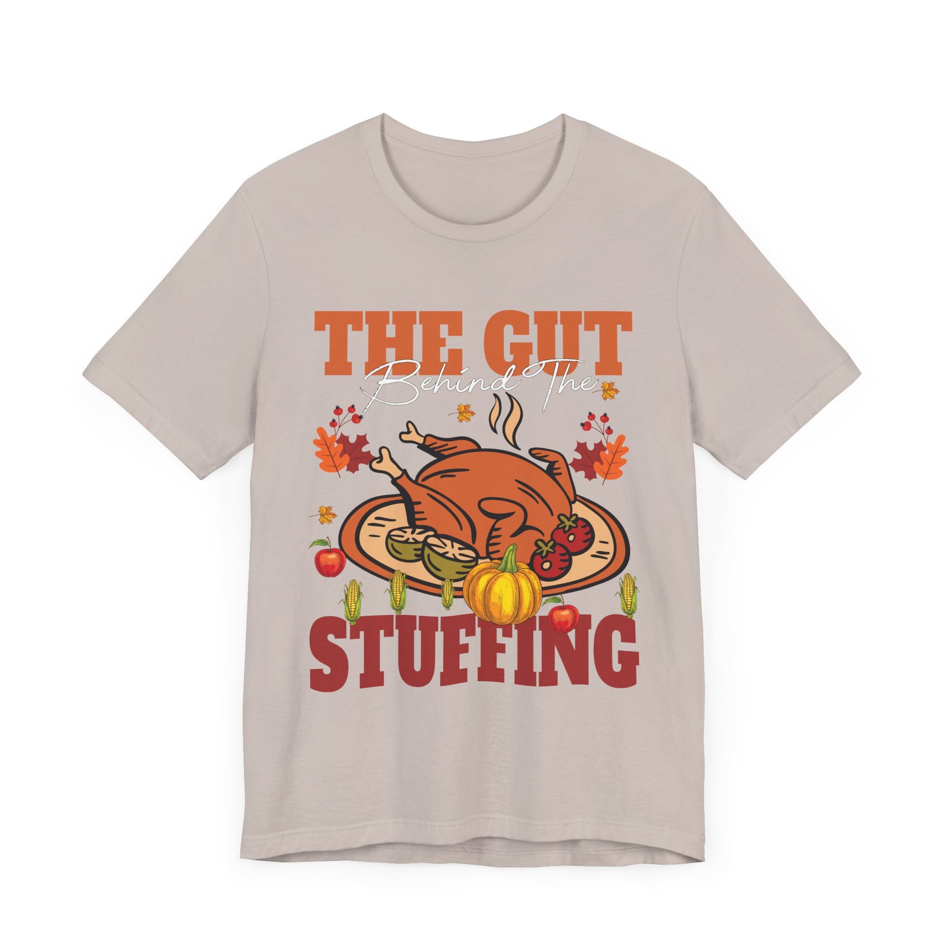 Thanksgiving Humor Tee - "The Gut Behind The Stuffing" Unisex Jersey T-Shirt