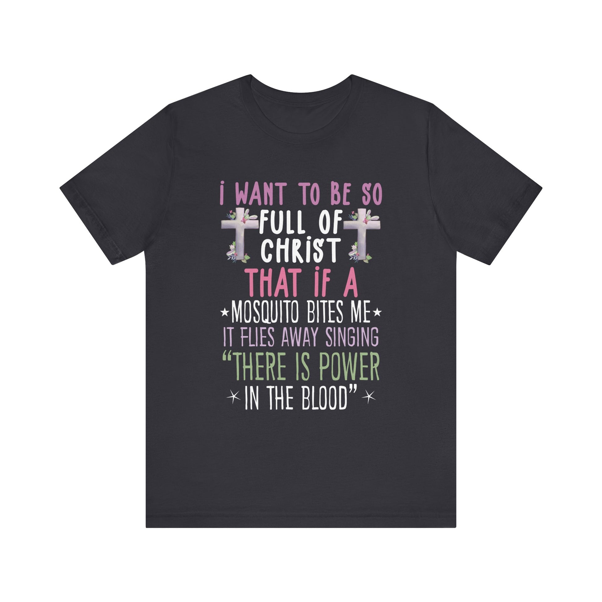 Funny Christian Religious Servant Of God Faithful Jesus T-Shirt Unisex Jersey Short Sleeve Tee