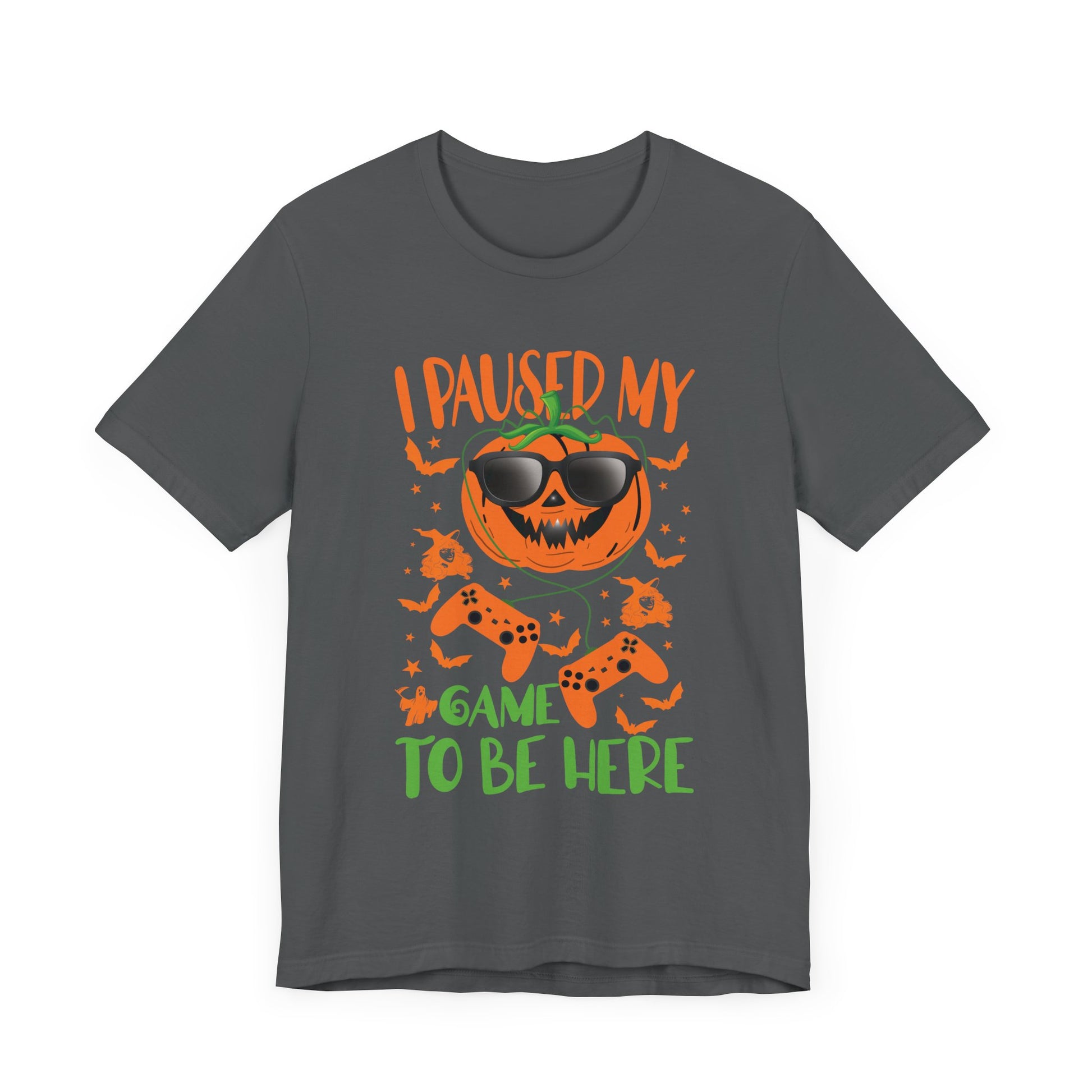 I Paused My Game To Be Here With Pumpkin Video Game Unisex Jersey Short Sleeve Tee