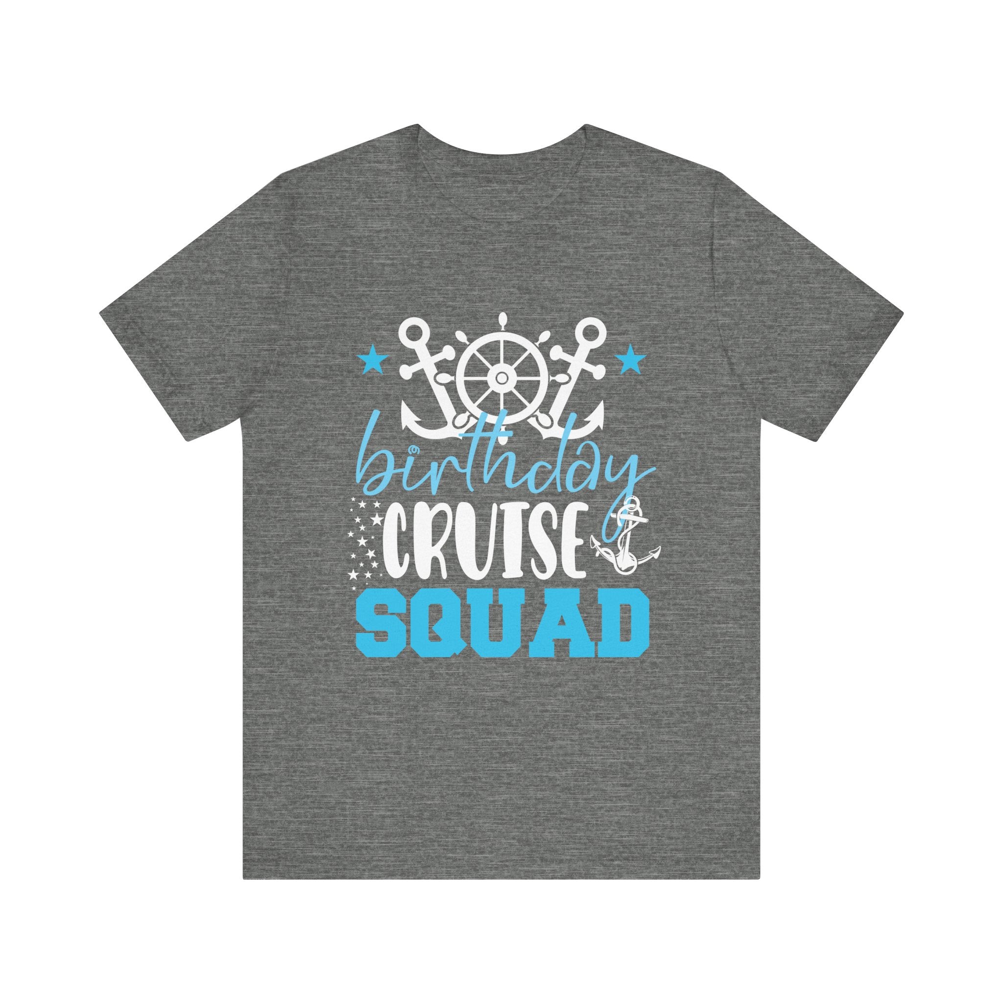 Birthday Cruise Squad Cruising Vacation Funny Birthday Gifts T-Shirt Unisex Jersey Short Sleeve Tee