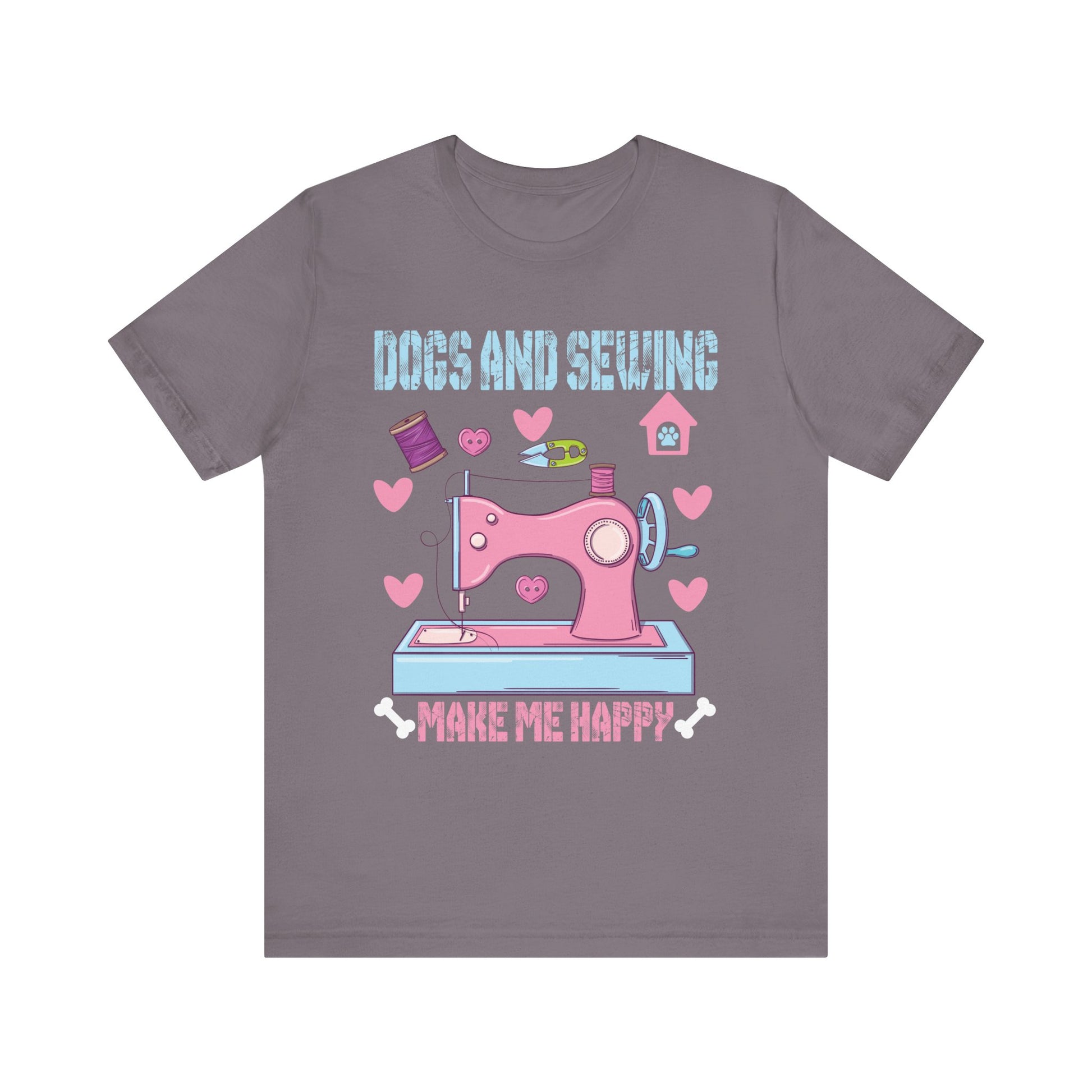 Dogs And Sewing Make Me Happy Unisex Jersey Short Sleeve Tee