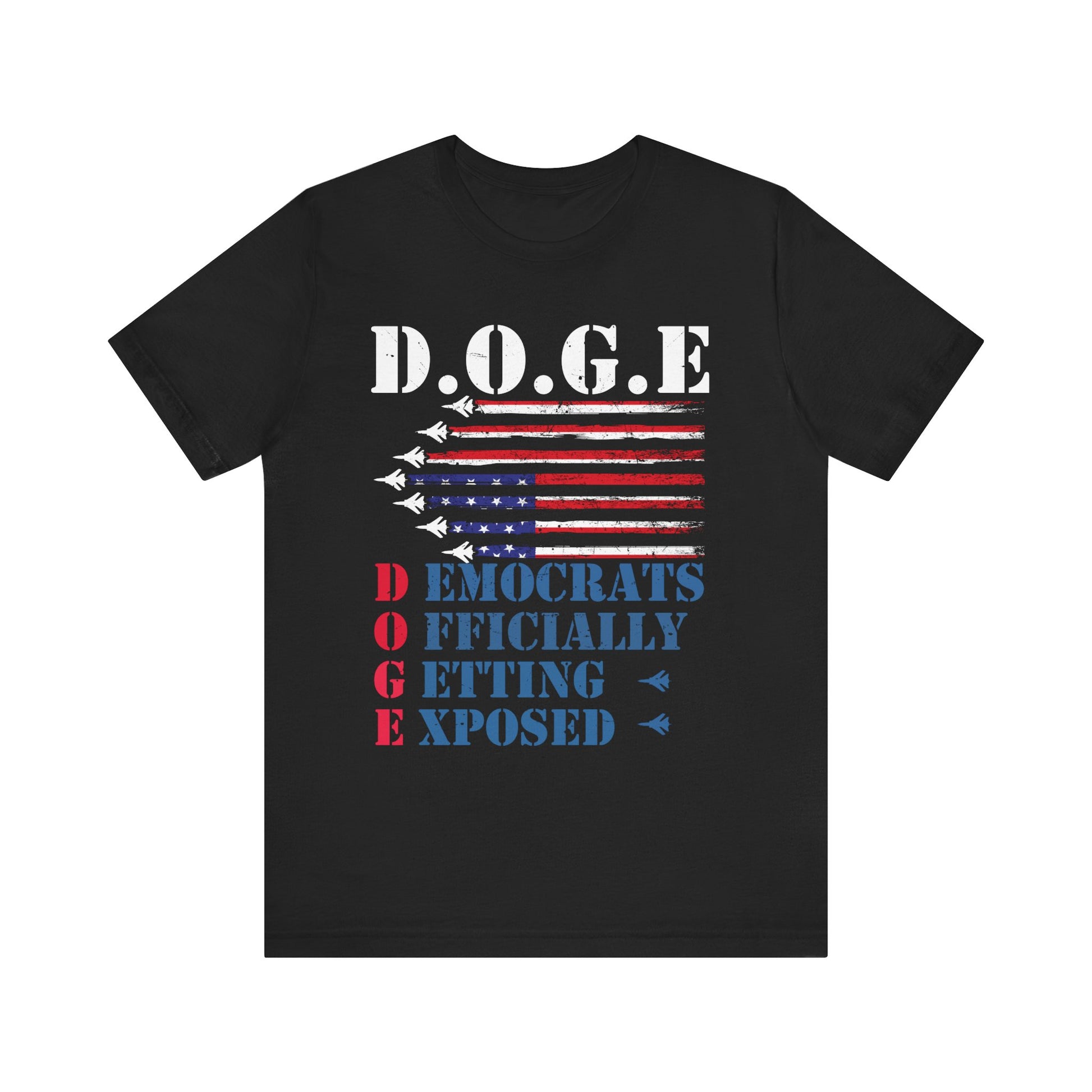 D.O.G.E. Exposed Unisex Jersey Tee - Patriotic Statement Shirt