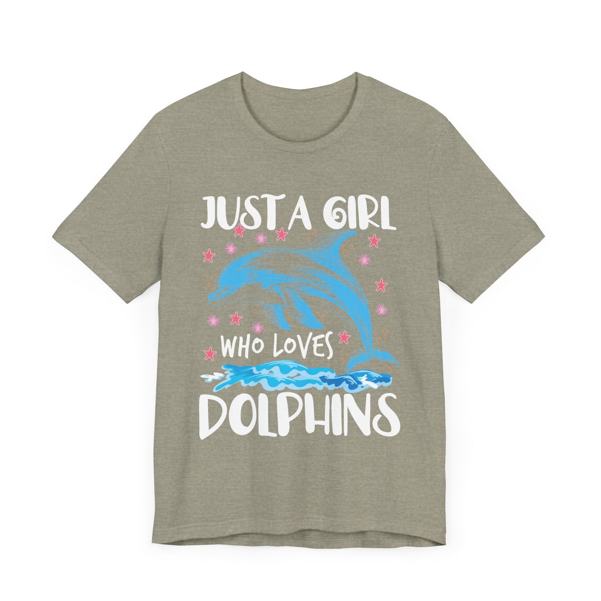 Just A Girl Who Loves Dolphins T-Shirt Unisex Jersey Short Sleeve Tee