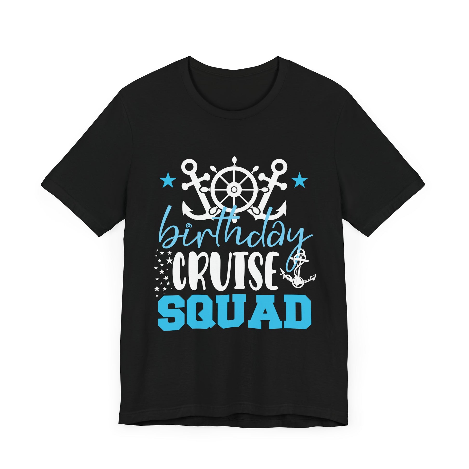 Birthday Cruise Squad Cruising Vacation Funny Birthday Gifts T-Shirt Unisex Jersey Short Sleeve Tee