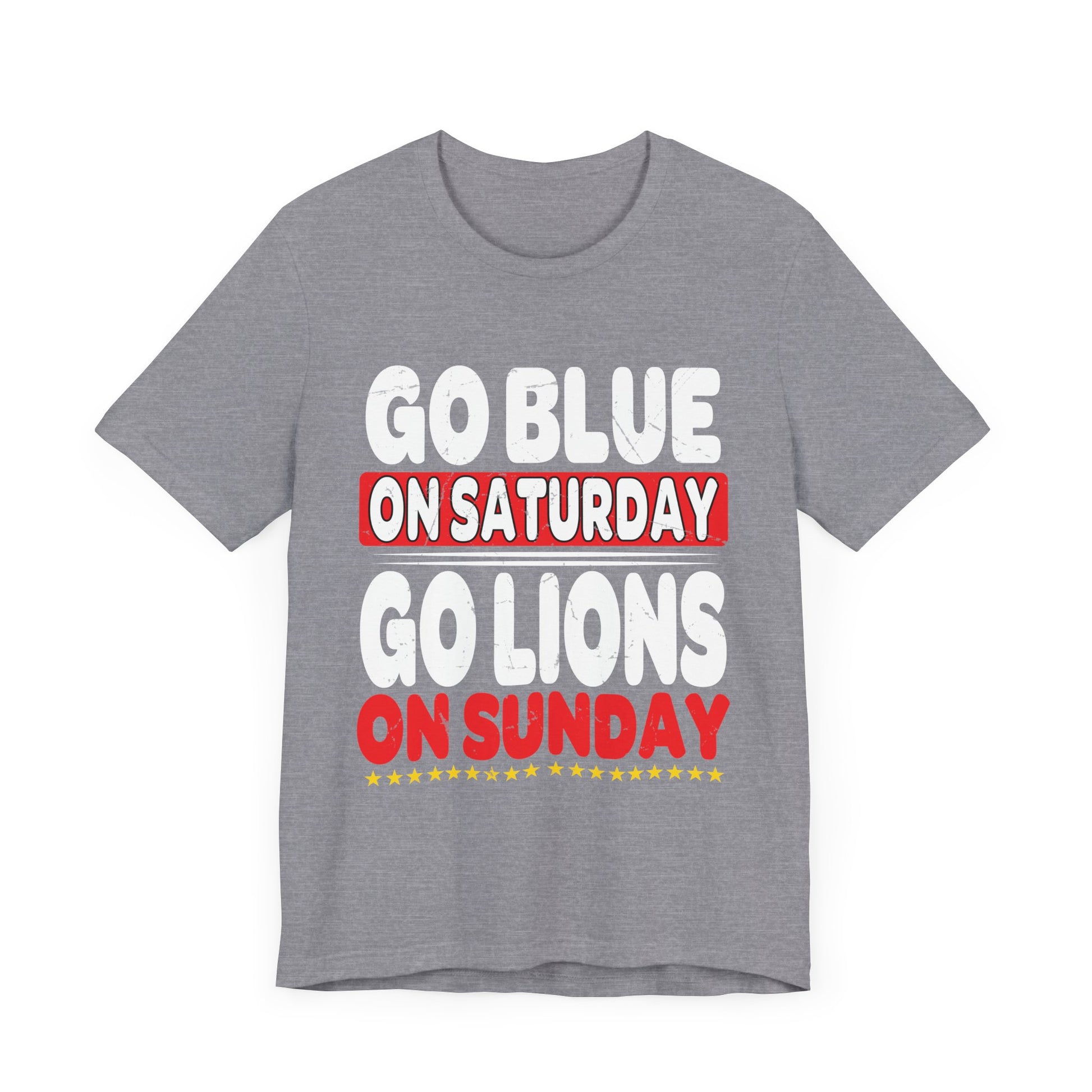 Sporty Unisex Jersey Tee - 'Go Blue on Saturday, Go Lions on Sunday'