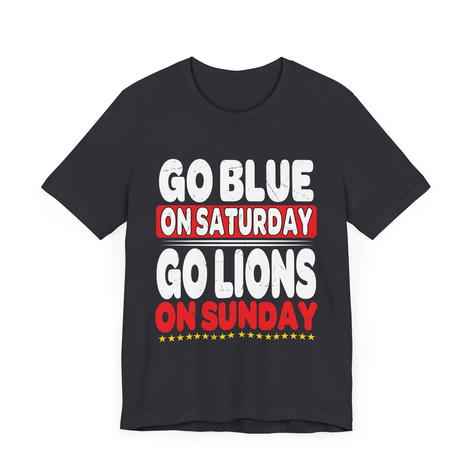 Sporty Unisex Jersey Tee - 'Go Blue on Saturday, Go Lions on Sunday'