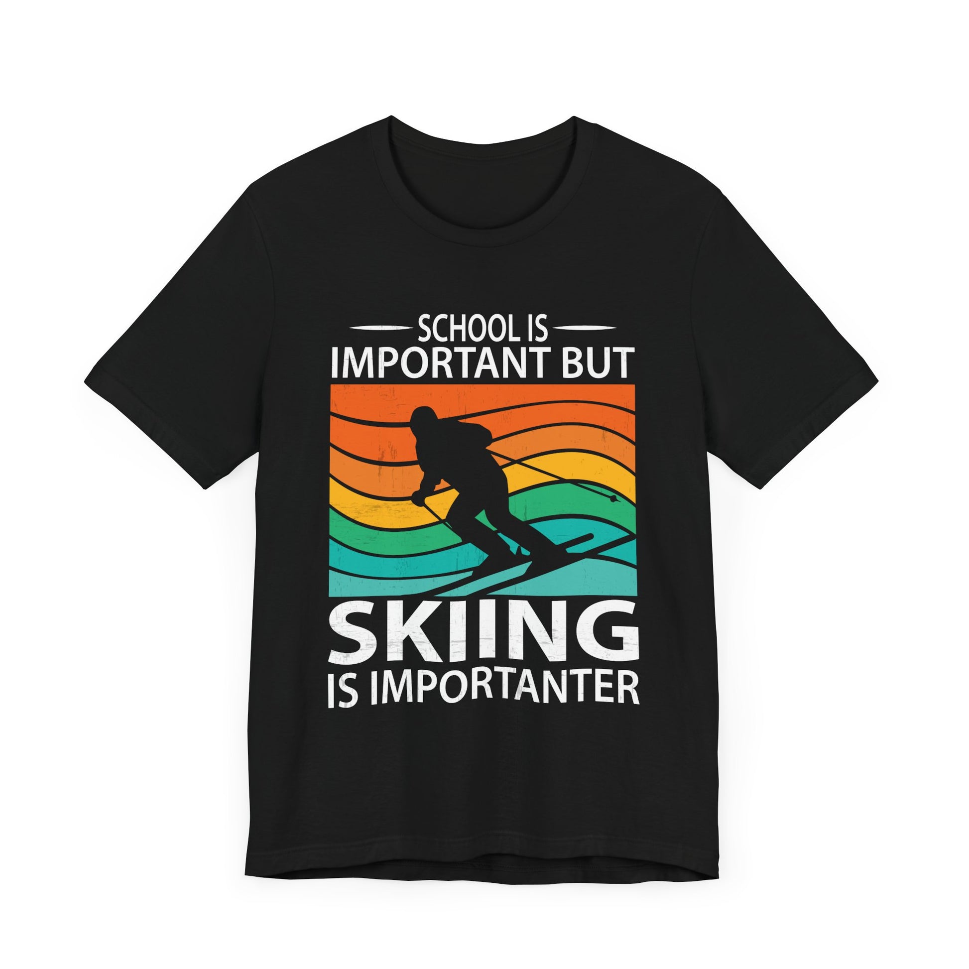 Unisex Short Sleeve Skiing Tee - 'School is Important but Skiing is Importanter'