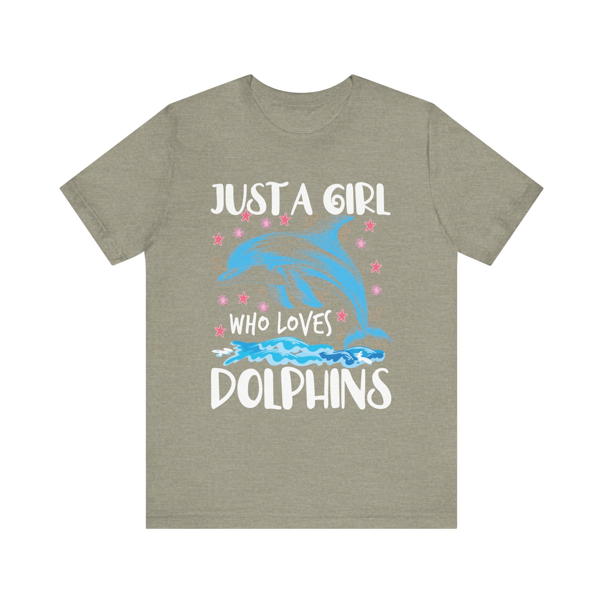 Just A Girl Who Loves Dolphins T-Shirt Unisex Jersey Short Sleeve Tee