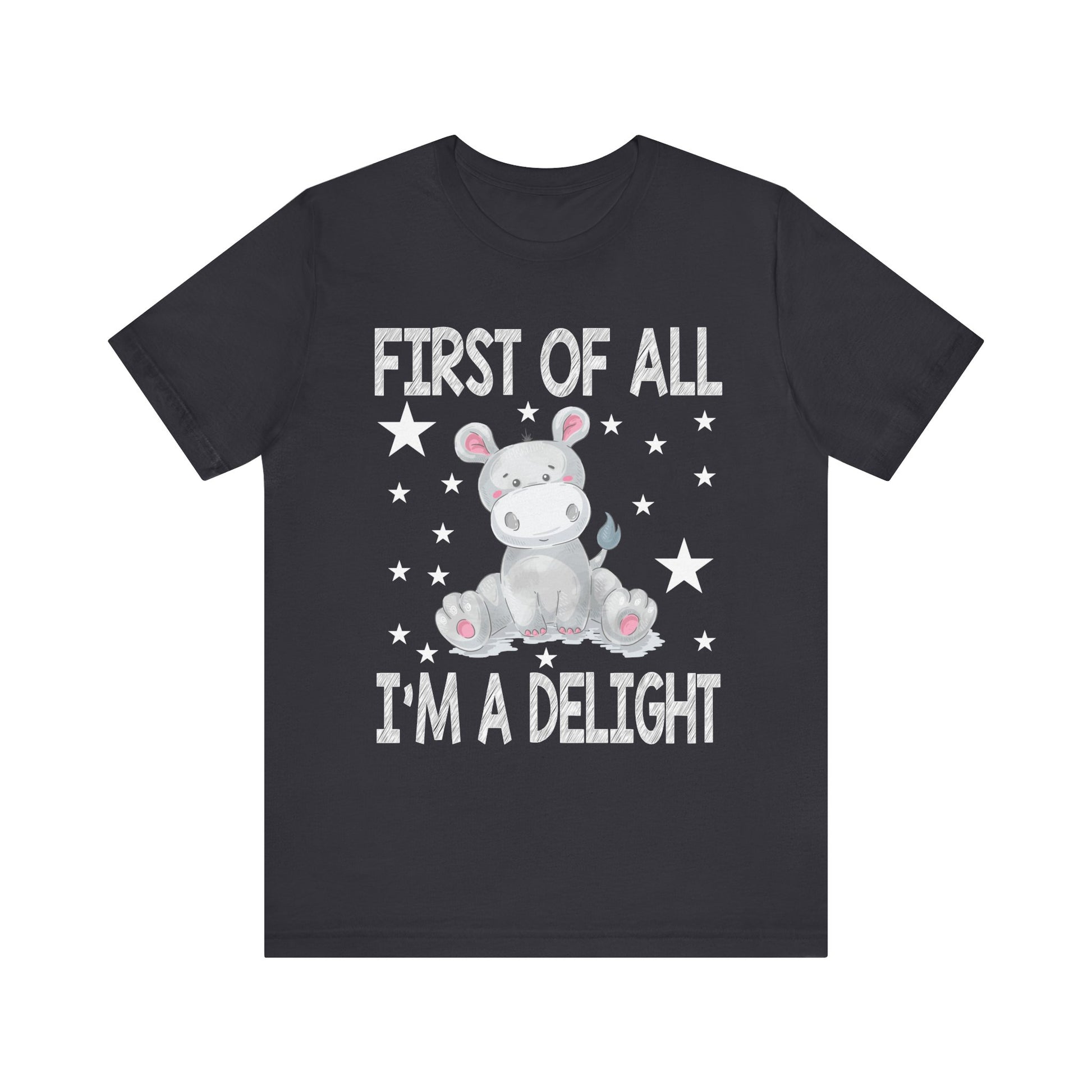 Cute Cow Quote Tee - "First of All, I'm a Delight" Unisex Short Sleeve T-Shirt