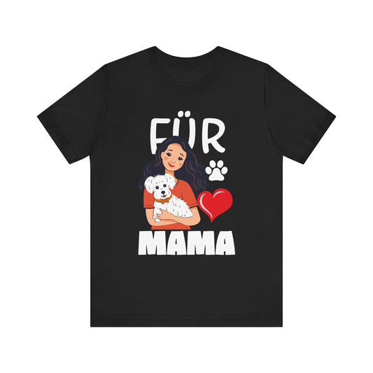 Fur Mama Pet Lovers Shirt For Women_ Mothers Day T-Shirt Unisex Jersey Short Sleeve Tee