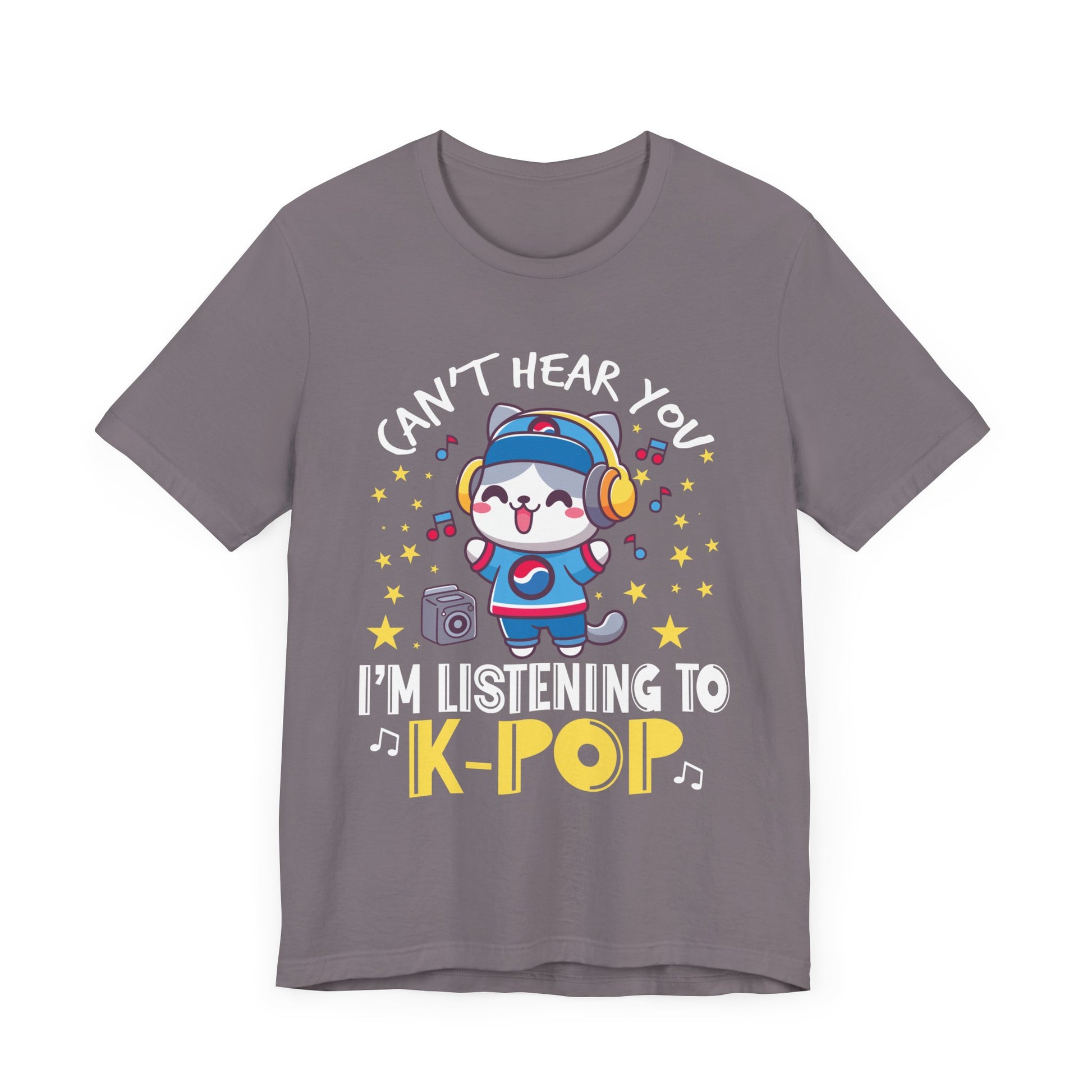 Funny Cute Cat Lover Can't hear you I'm listening to K pop T-Shirt  Unisex Jersey Short Sleeve Tee