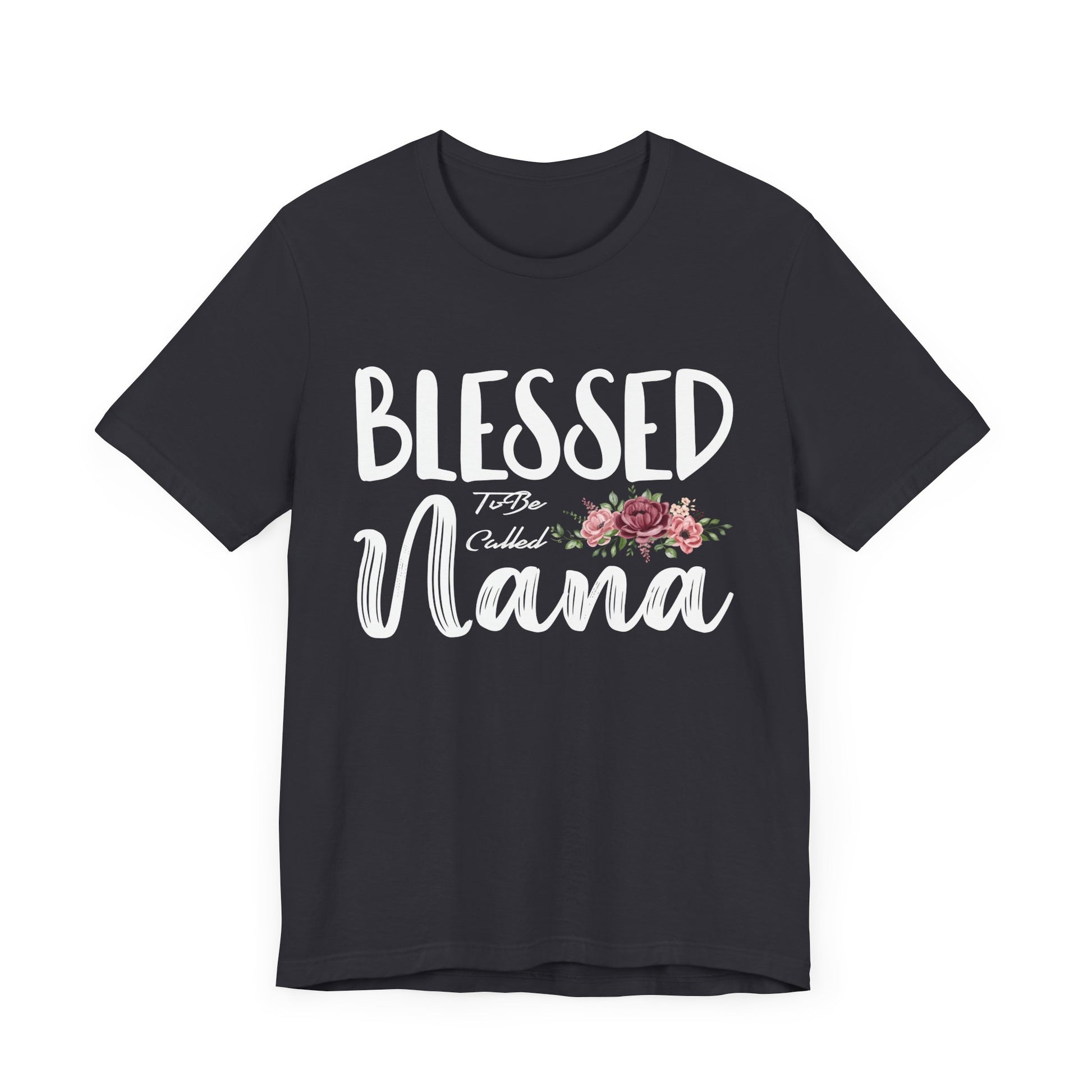 Blessed To Be Nana Women Grandma Mother_s Day Christmas Unisex Jersey Short Sleeve Tee - Perfect Gift for Grandmothers