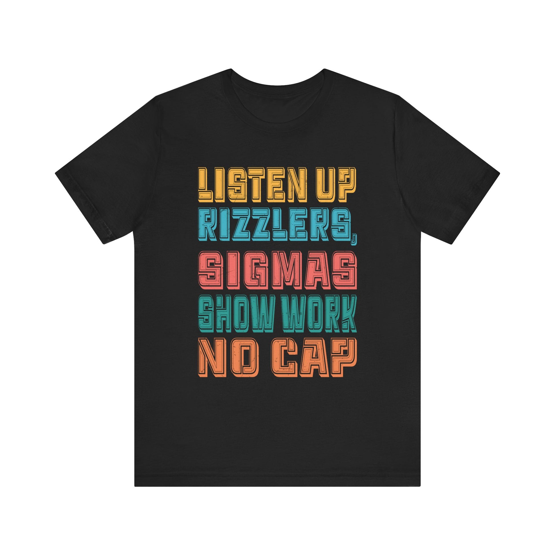 Unisex Jersey Short Sleeve Tee - Motivational Quote Tee for Dreamers and Go-Getters