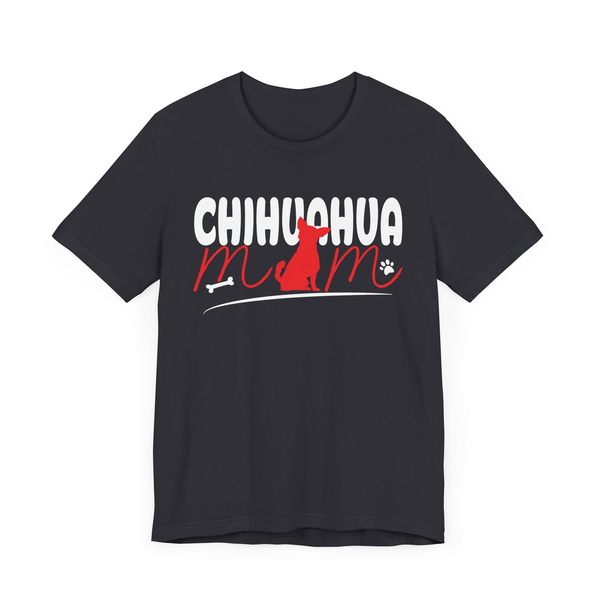 Chihuahua Mom Shirt Mothers Day Pet Owner Shirt Unisex Jersey Short Sleeve Tee