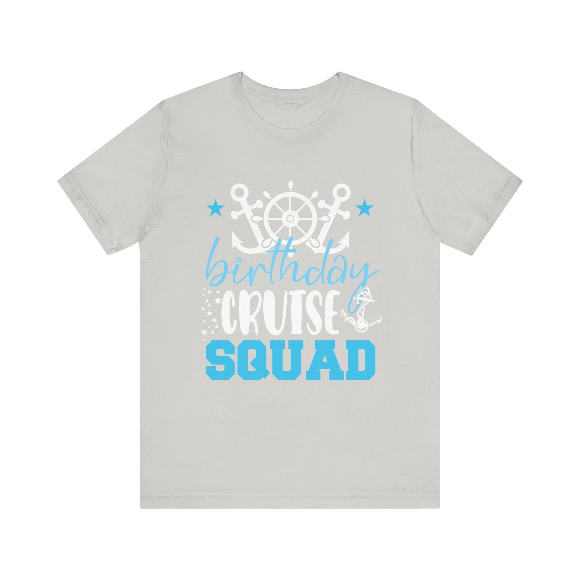 Birthday Cruise Squad Cruising Vacation Funny Birthday Gifts T-Shirt Unisex Jersey Short Sleeve Tee