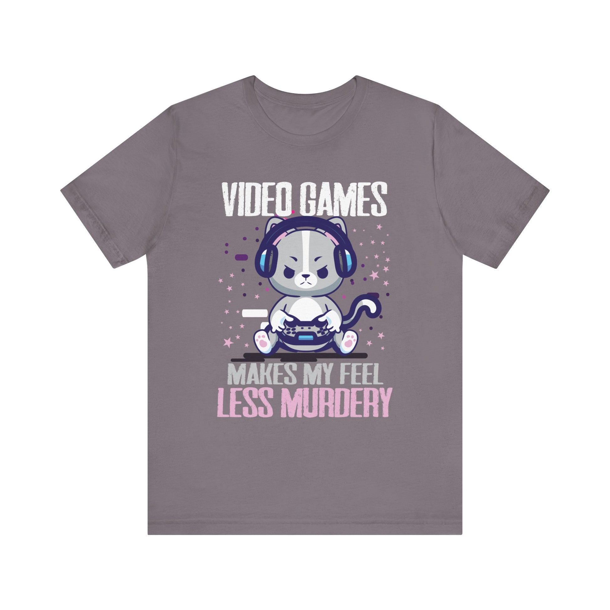 Video games makes me feel less Murdery cat gamer women men T-Shirt Unisex Jersey Short Sleeve Tee