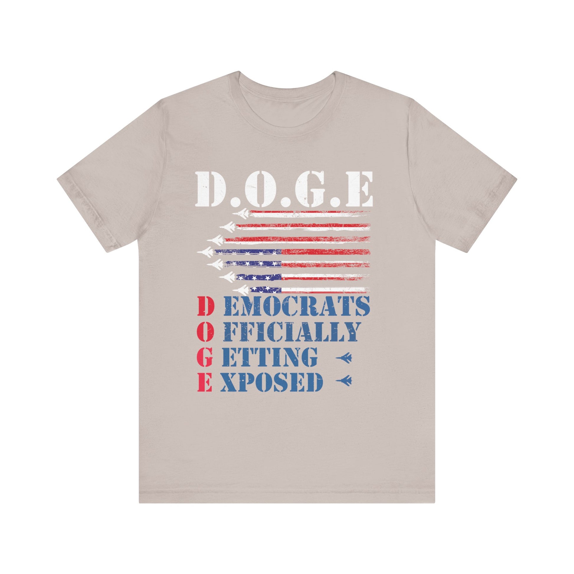D.O.G.E. Exposed Unisex Jersey Tee - Patriotic Statement Shirt