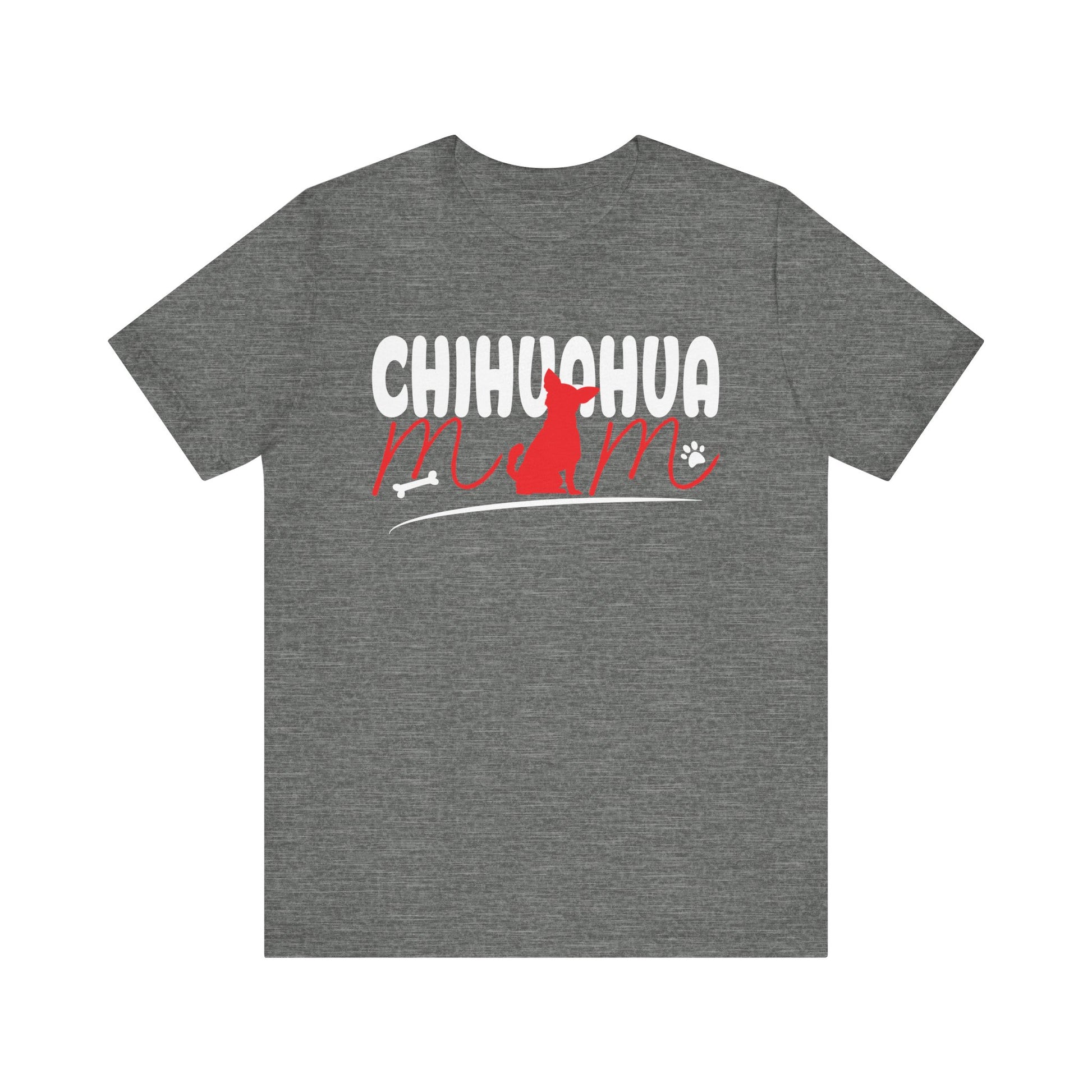 Chihuahua Mom Shirt Mothers Day Pet Owner Shirt Unisex Jersey Short Sleeve Tee