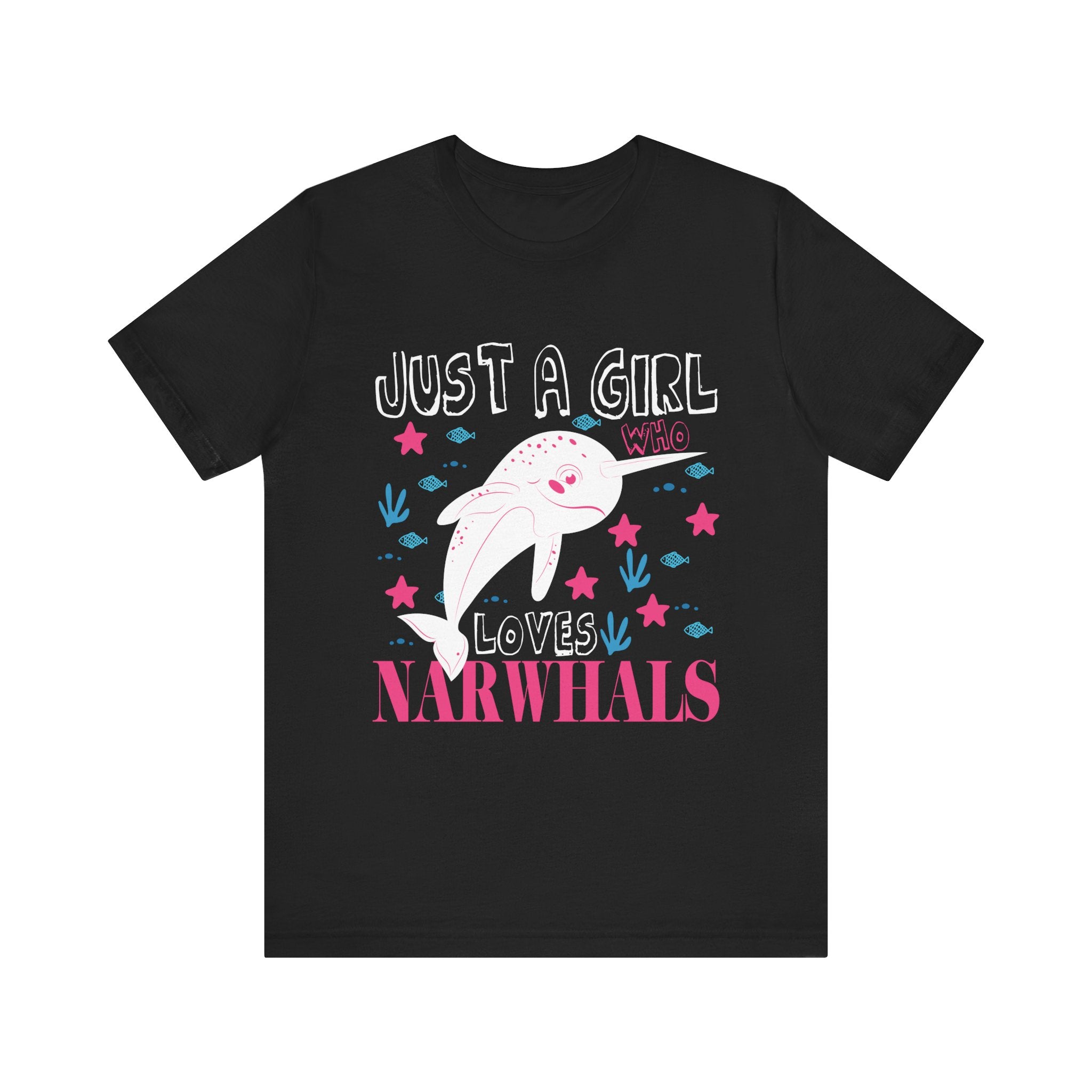 Narwhal Just a Girl Who Loves Narwhals Gift T-Shirt  Unisex Jersey Short Sleeve Tee