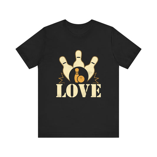 Bowling Love Unisex Tee, Perfect Gift for Bowlers, Casual Wear, Bowling League Shirt, Unique Bowling Apparel