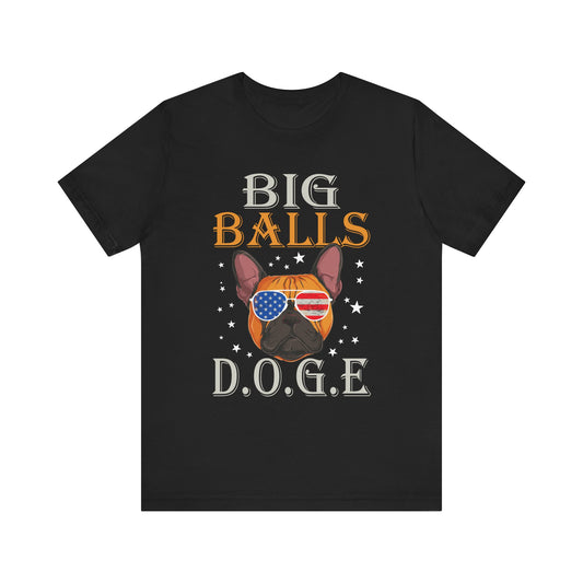 Funny Dog-Themed Unisex Tee - 'BIG BALLS D.O.G.E.' Graphic Shirt