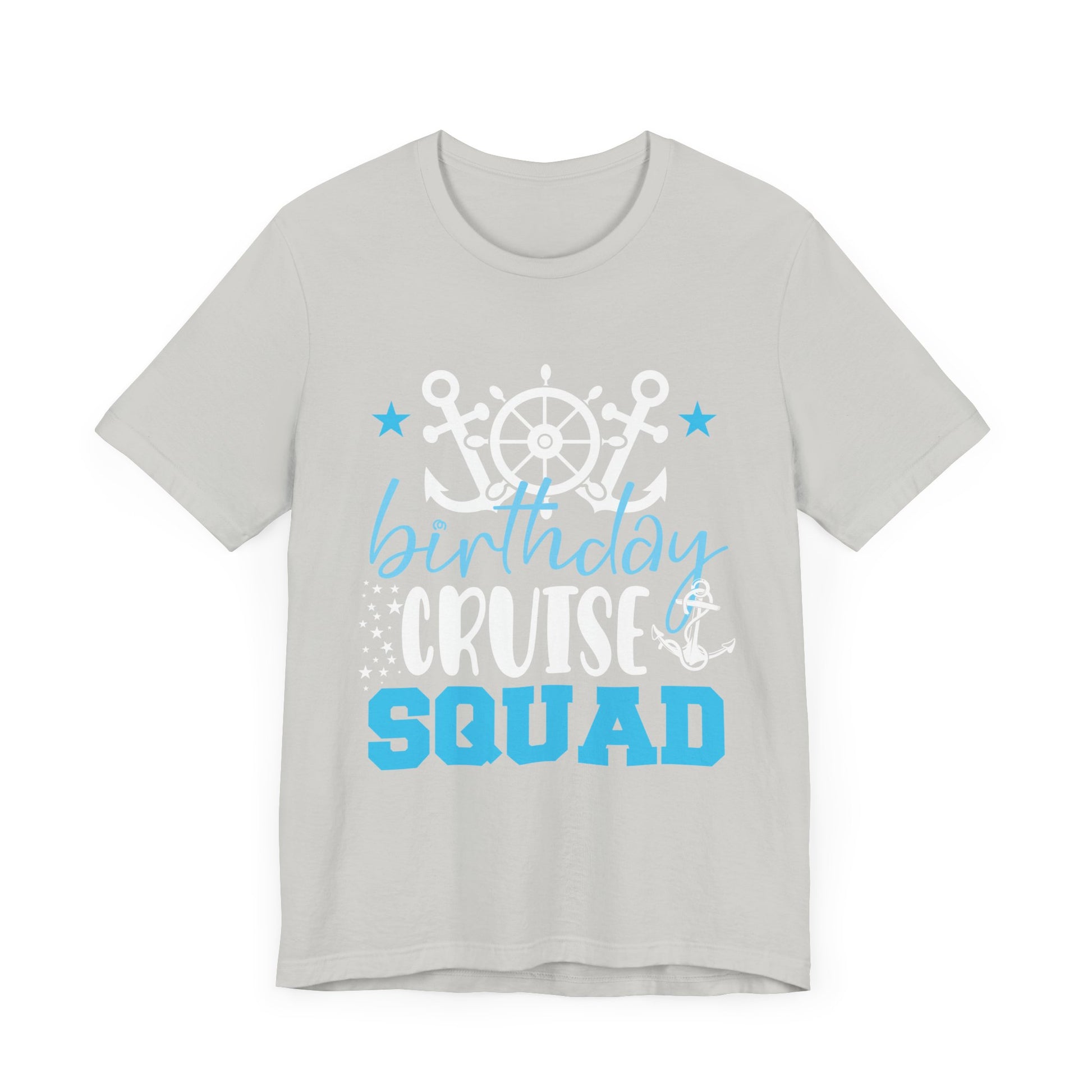 Birthday Cruise Squad Cruising Vacation Funny Birthday Gifts T-Shirt Unisex Jersey Short Sleeve Tee
