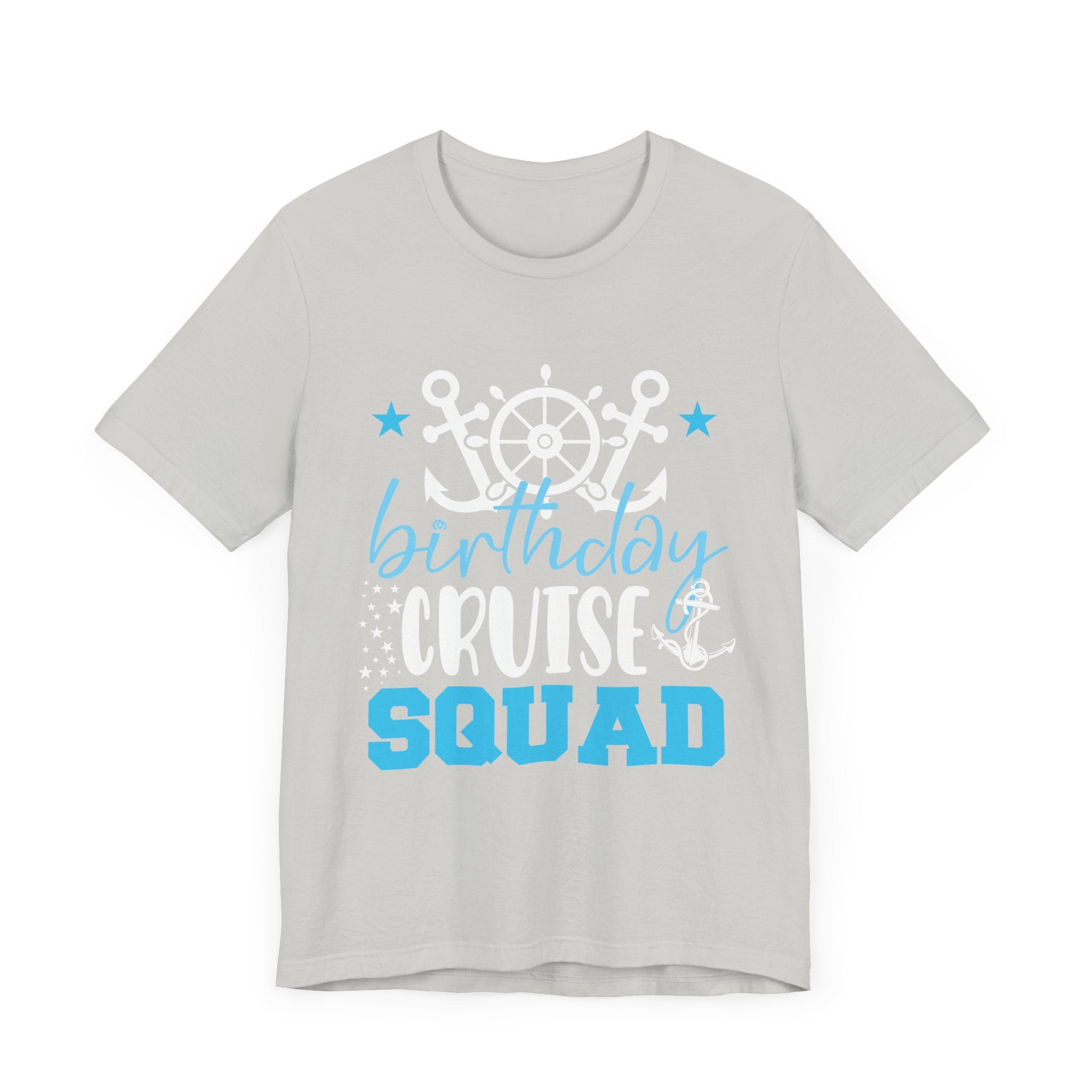 Birthday Cruise Squad Cruising Vacation Funny Birthday Gifts T-Shirt Unisex Jersey Short Sleeve Tee