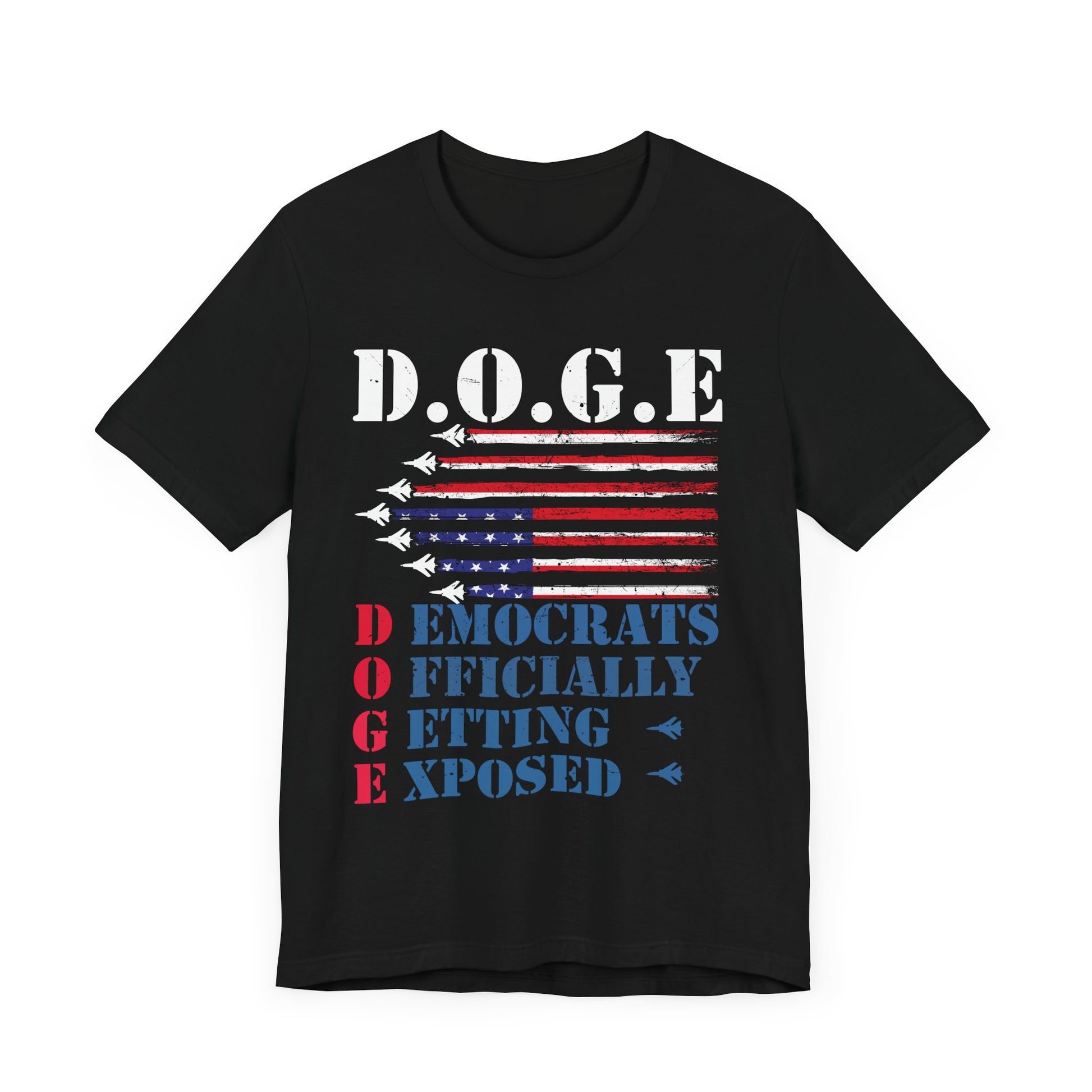 D.O.G.E. Exposed Unisex Jersey Tee - Patriotic Statement Shirt