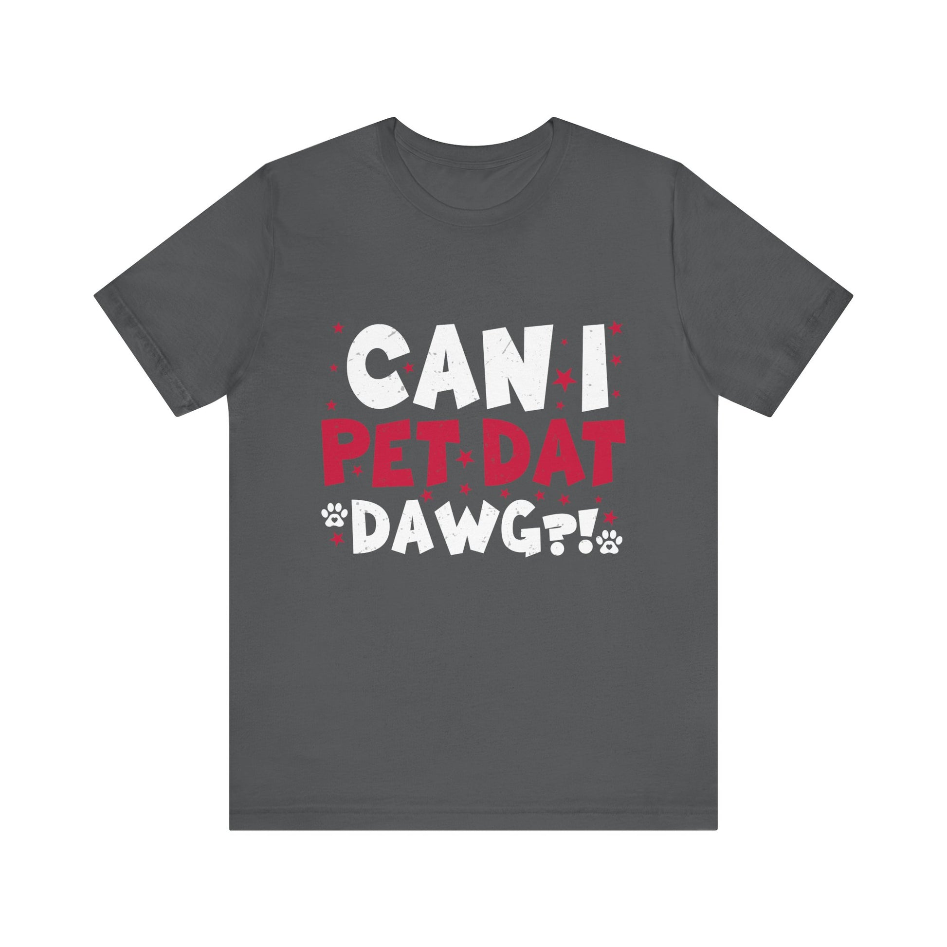 Pet Dat Unisex Jersey Tee - Fun and Playful Design for Pet Lovers