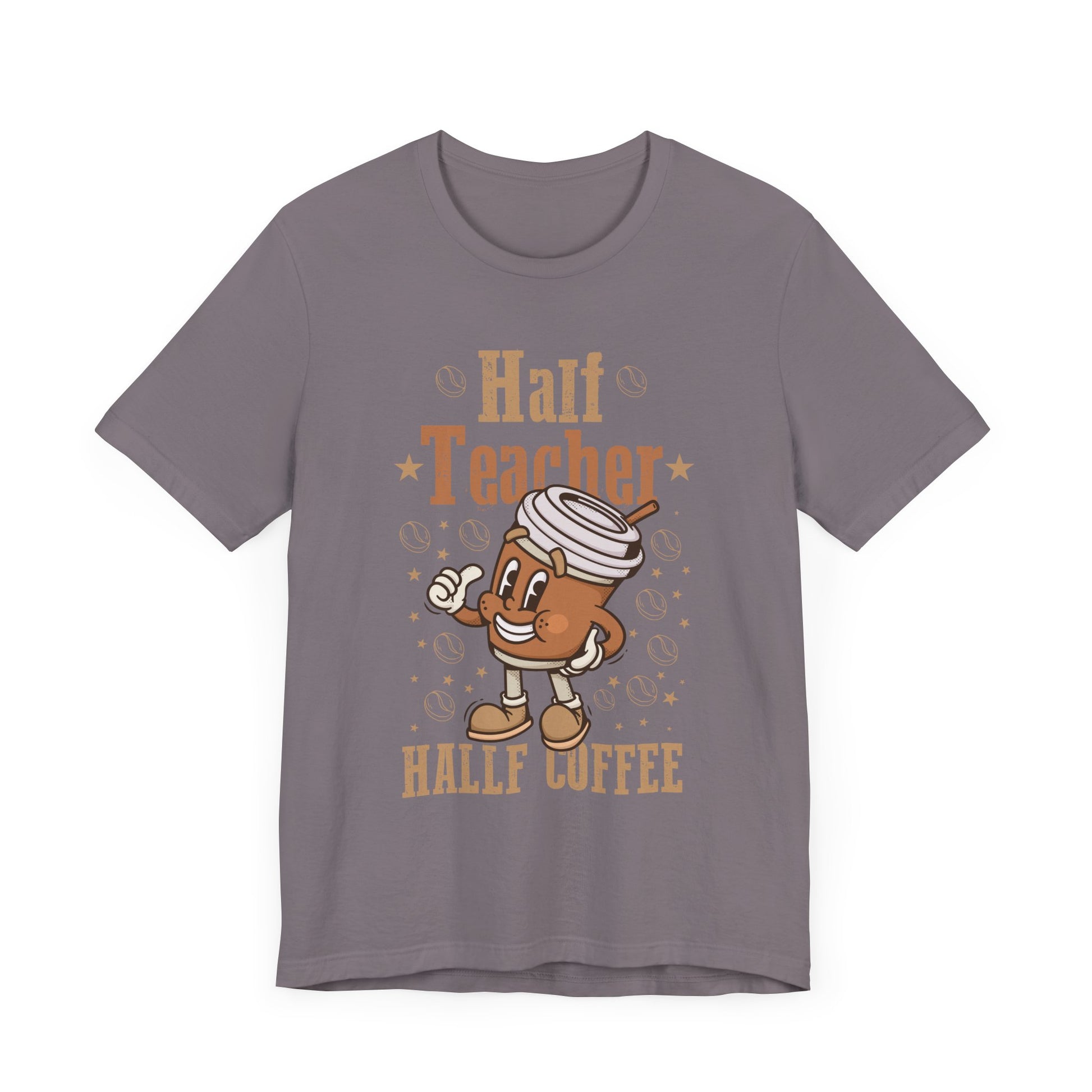 Half Coffee Half Teacher Gift Women T-Shirt  Unisex Jersey Short Sleeve Tee