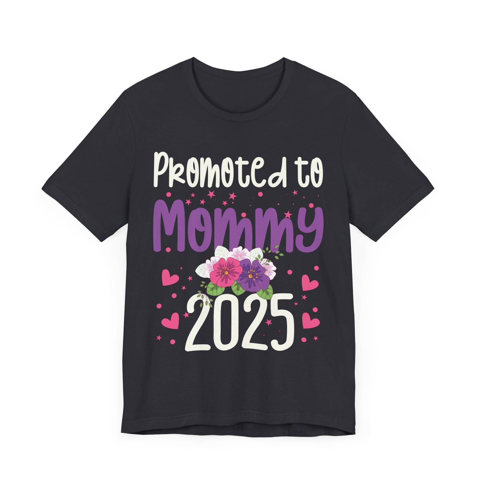 Promoted To Mommy Est 2025 Floral Funny Mothers Day 2025 Unisex Jersey Tee - Perfect Gift for New Moms