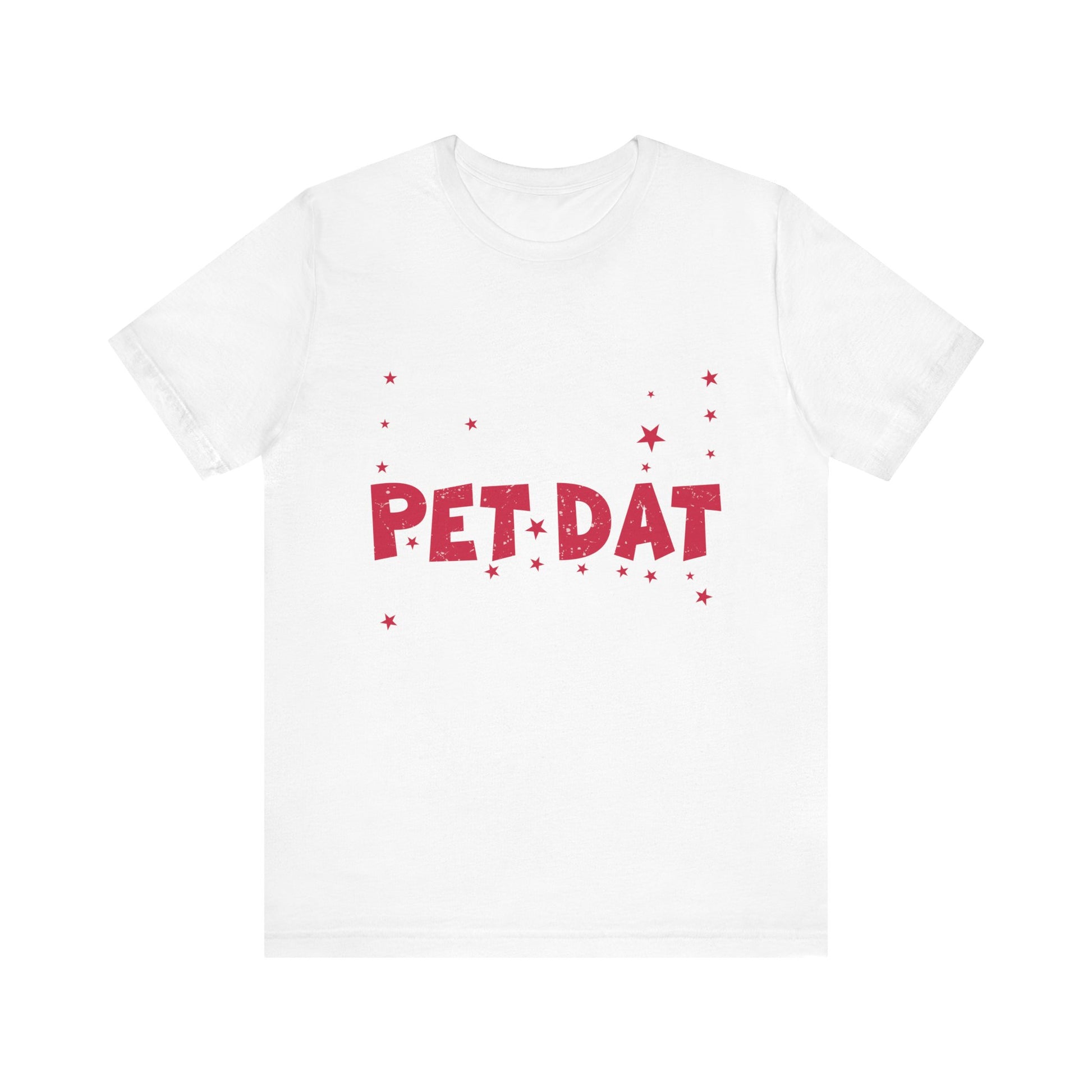 Pet Dat Unisex Jersey Tee - Fun and Playful Design for Pet Lovers