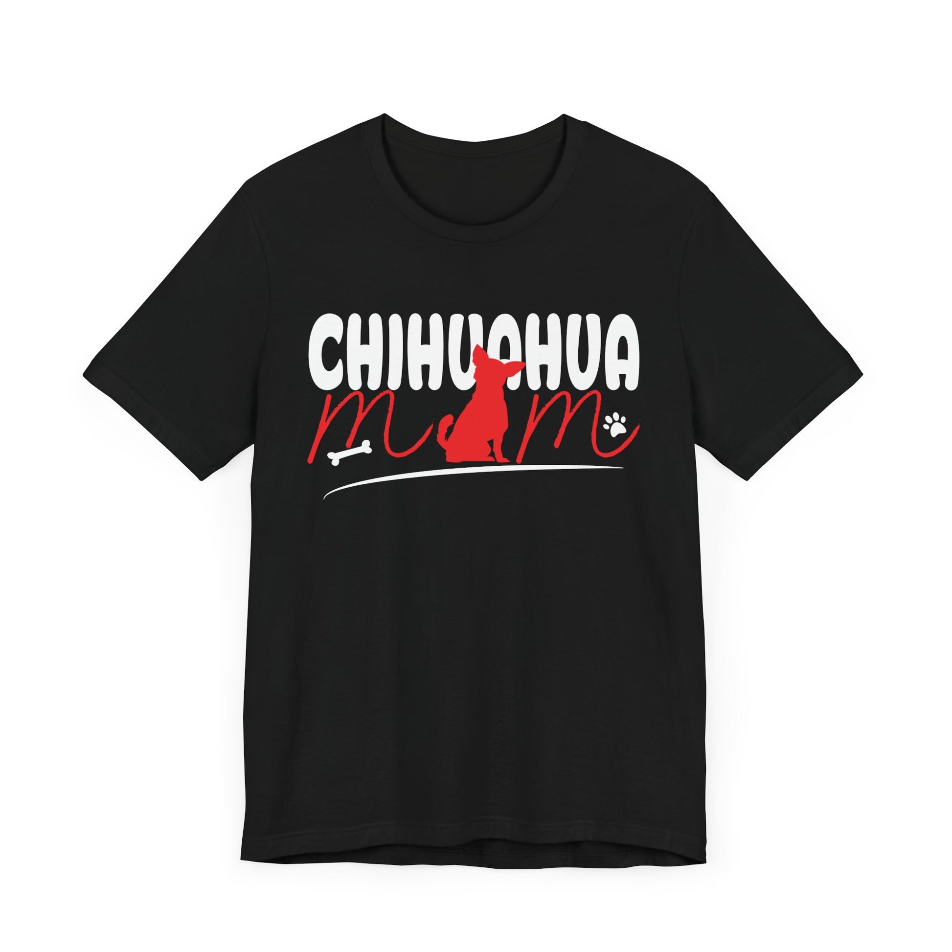 Chihuahua Mom Shirt Mothers Day Pet Owner Shirt Unisex Jersey Short Sleeve Tee