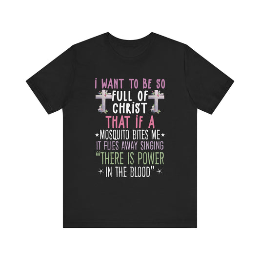 Funny Christian Religious Servant Of God Faithful Jesus T-Shirt Unisex Jersey Short Sleeve Tee