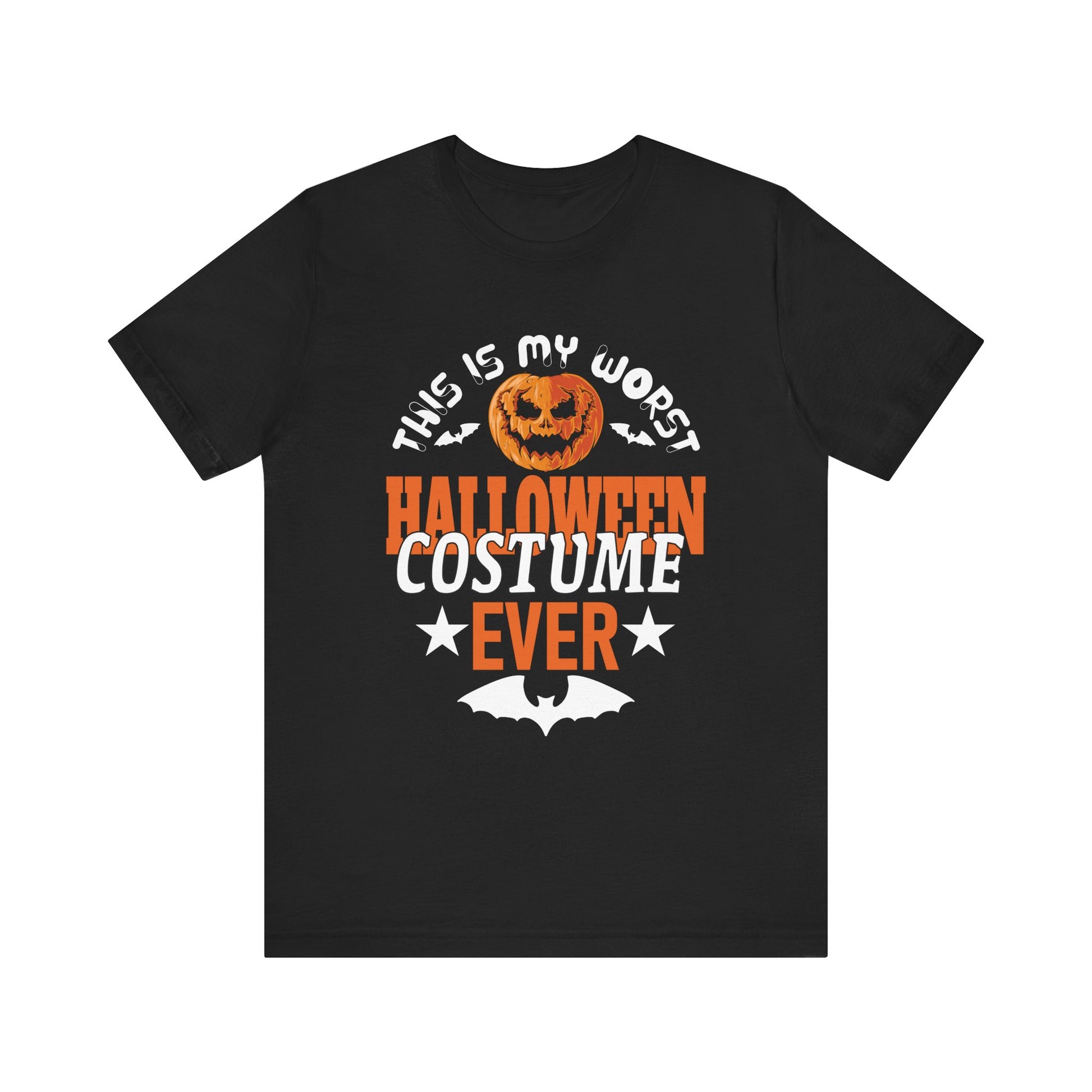 This Is My Worst Halloween Costume Ever T-Shirt Unisex Jersey Short Sleeve Tee