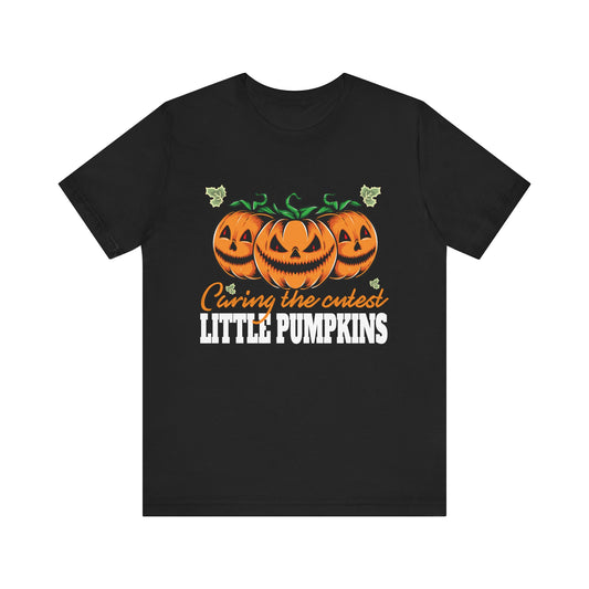 Cute Caring For the Cutest Little Pumpkins Nurse Halloween T-Shirt Unisex Tee