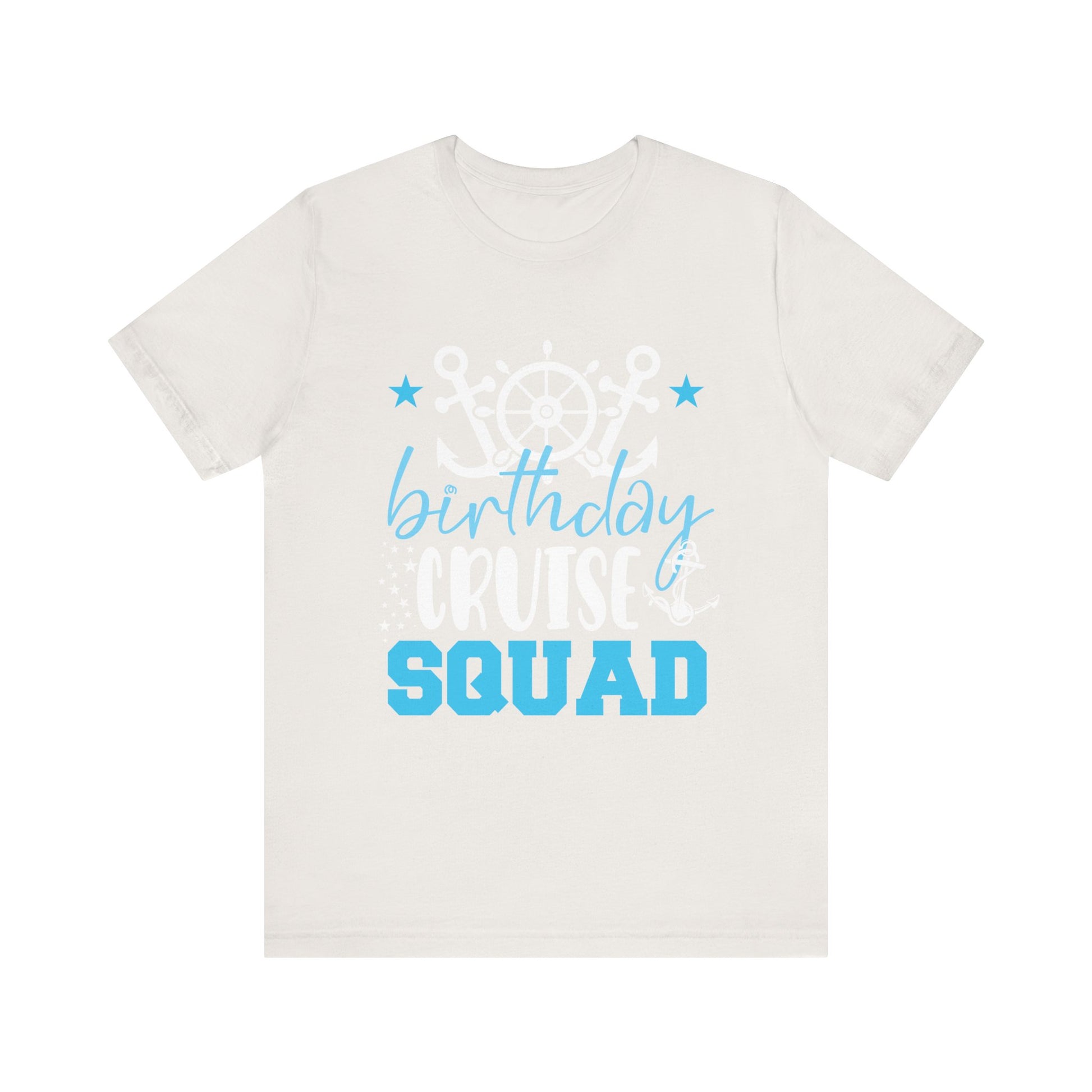 Birthday Cruise Squad Cruising Vacation Funny Birthday Gifts T-Shirt Unisex Jersey Short Sleeve Tee