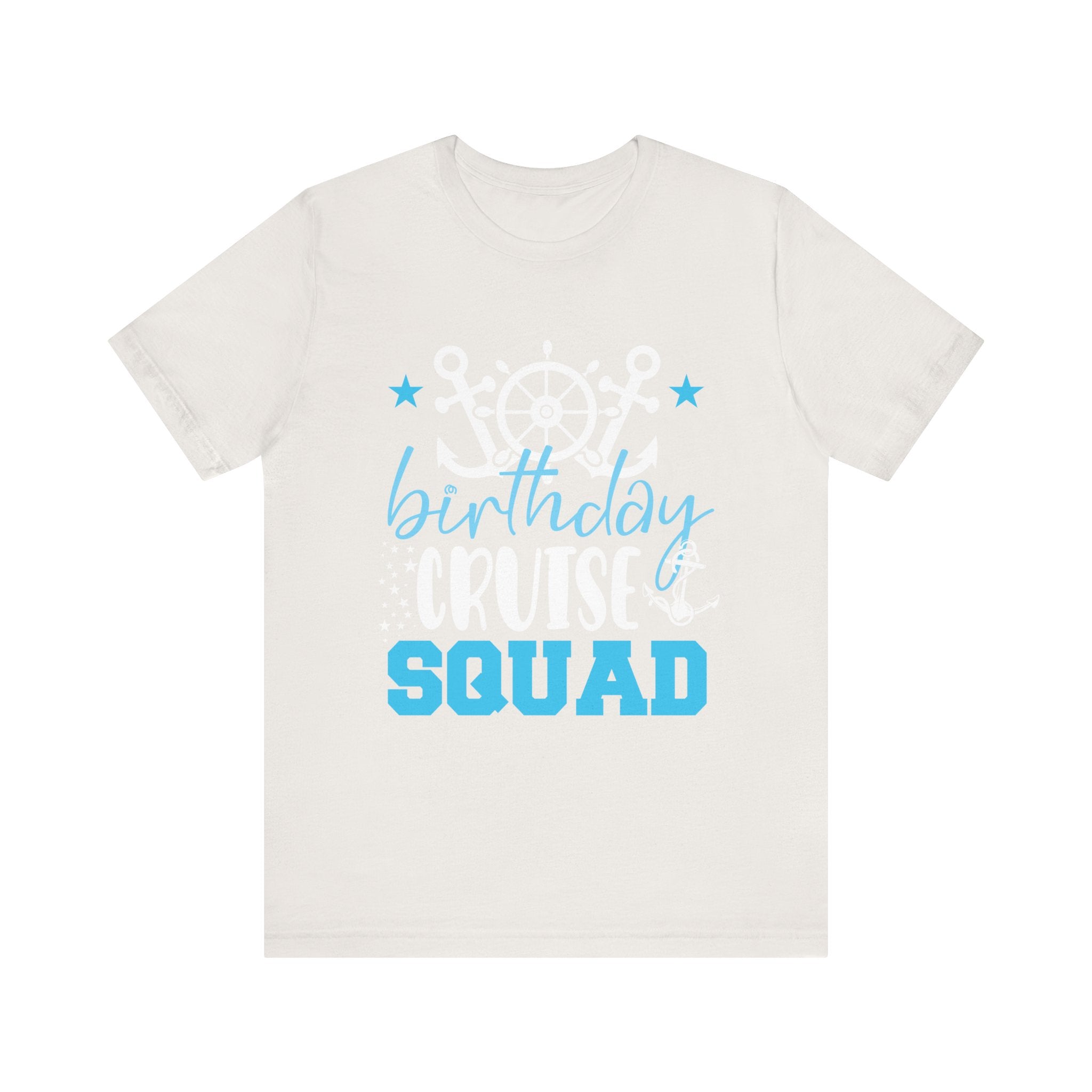 Birthday Cruise Squad Cruising Vacation Funny Birthday Gifts T-Shirt Unisex Jersey Short Sleeve Tee