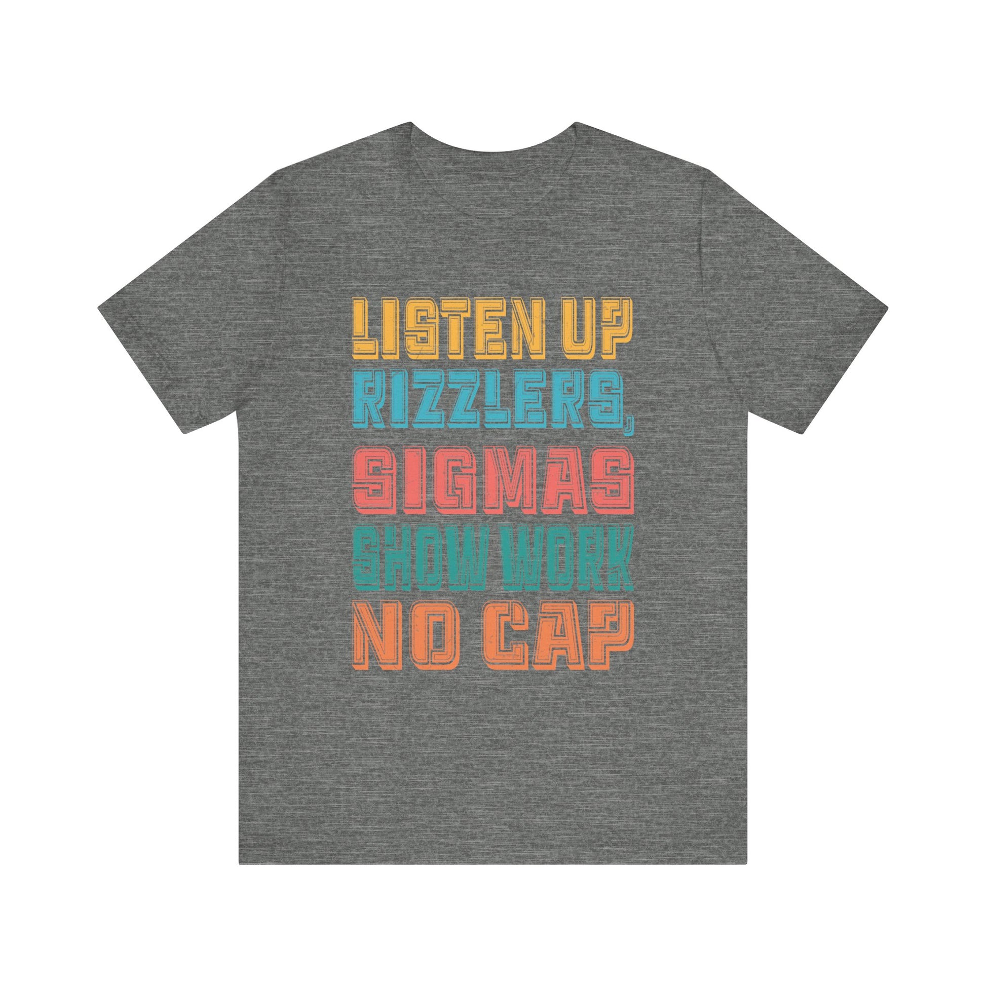 Unisex Jersey Short Sleeve Tee - Motivational Quote Tee for Dreamers and Go-Getters