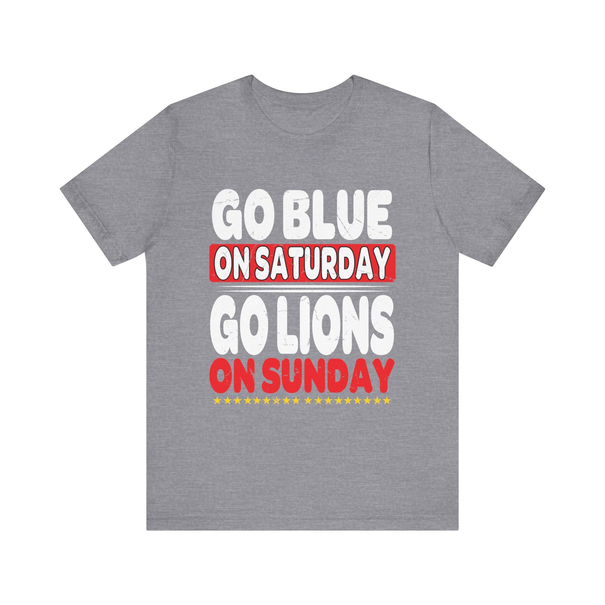 Sporty Unisex Jersey Tee - 'Go Blue on Saturday, Go Lions on Sunday'