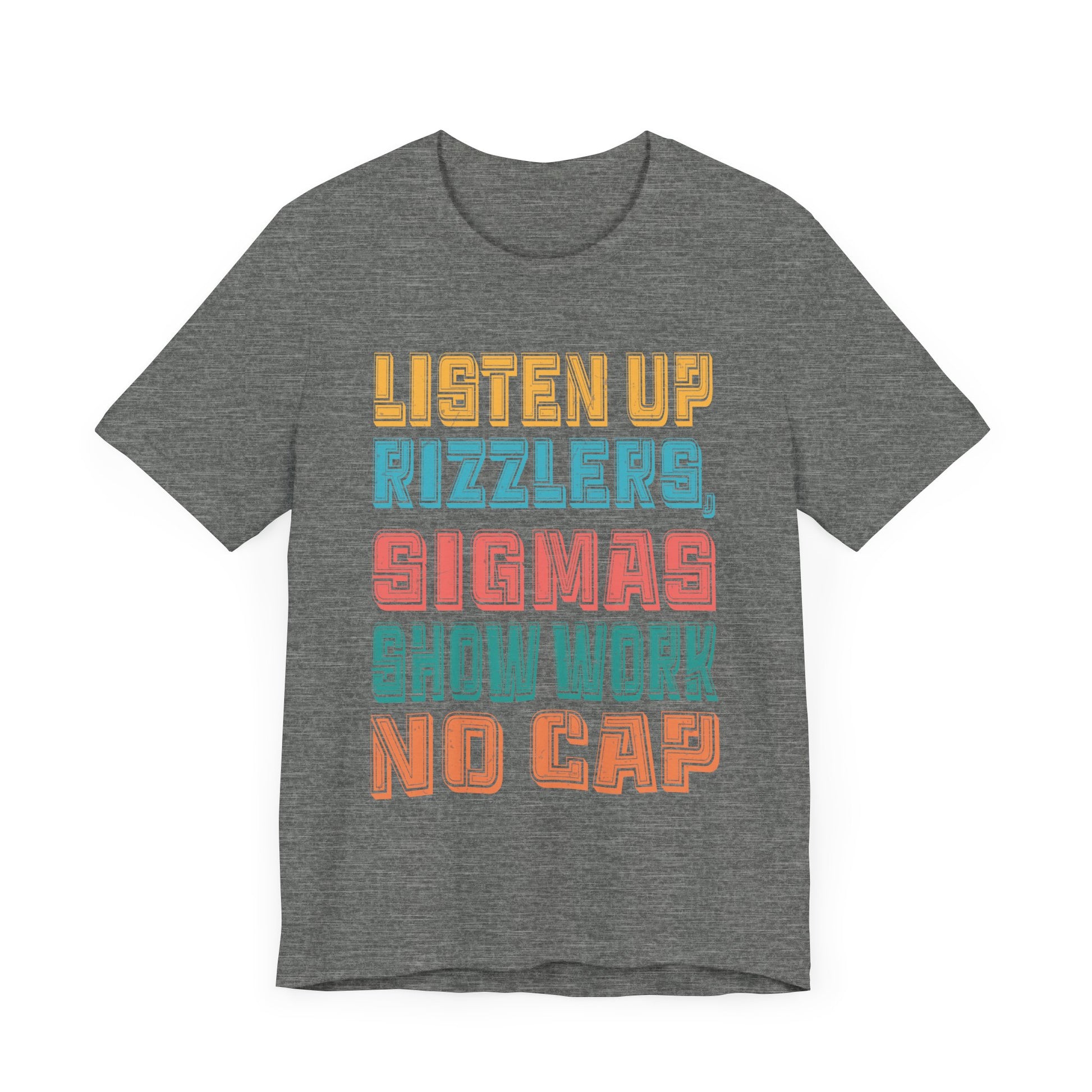 Unisex Jersey Short Sleeve Tee - Motivational Quote Tee for Dreamers and Go-Getters