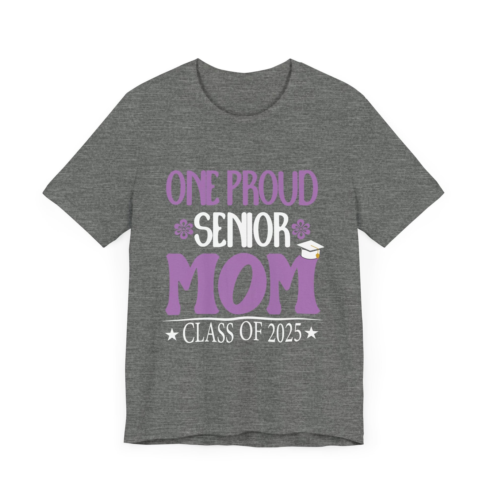 One Proud Senior Mom Class of 2025 Back to School T-Shirt Unisex Jersey Short Sleeve Tee