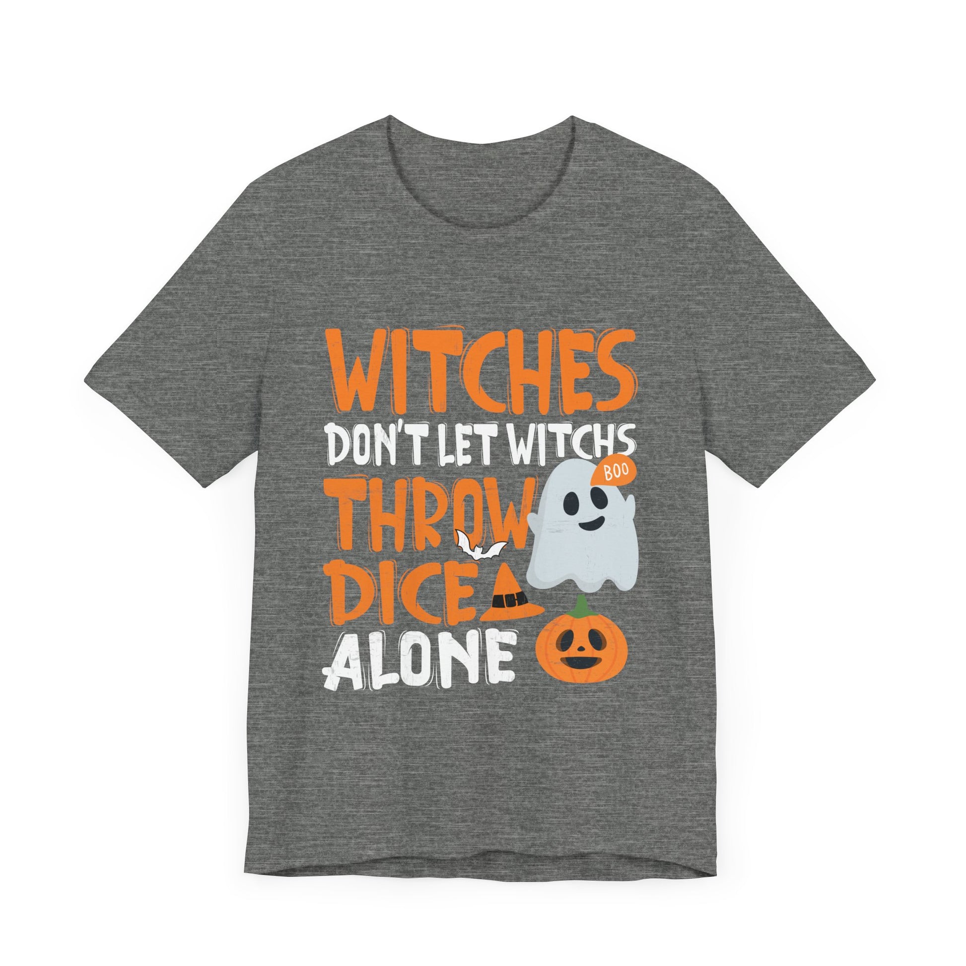 Witches Don't Let Witches Throw Dice Alone Halloween Tee