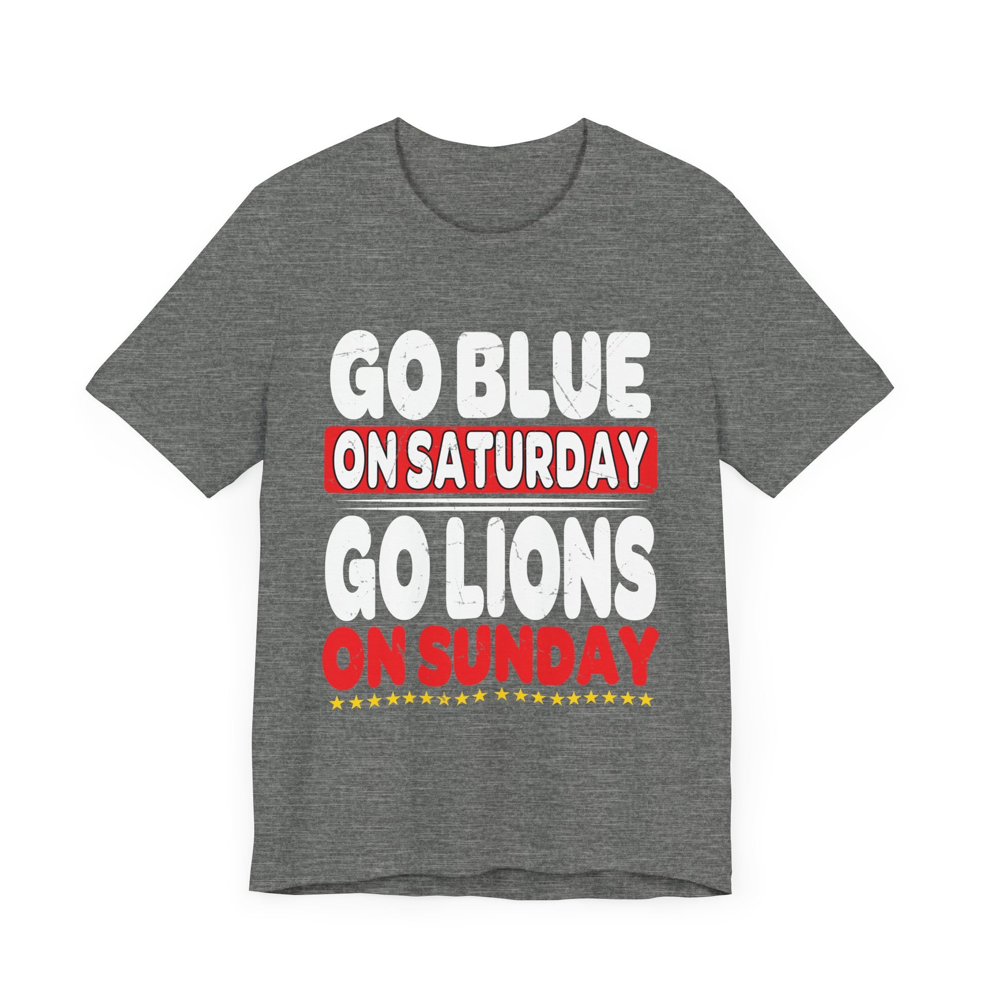Sporty Unisex Jersey Tee - 'Go Blue on Saturday, Go Lions on Sunday'