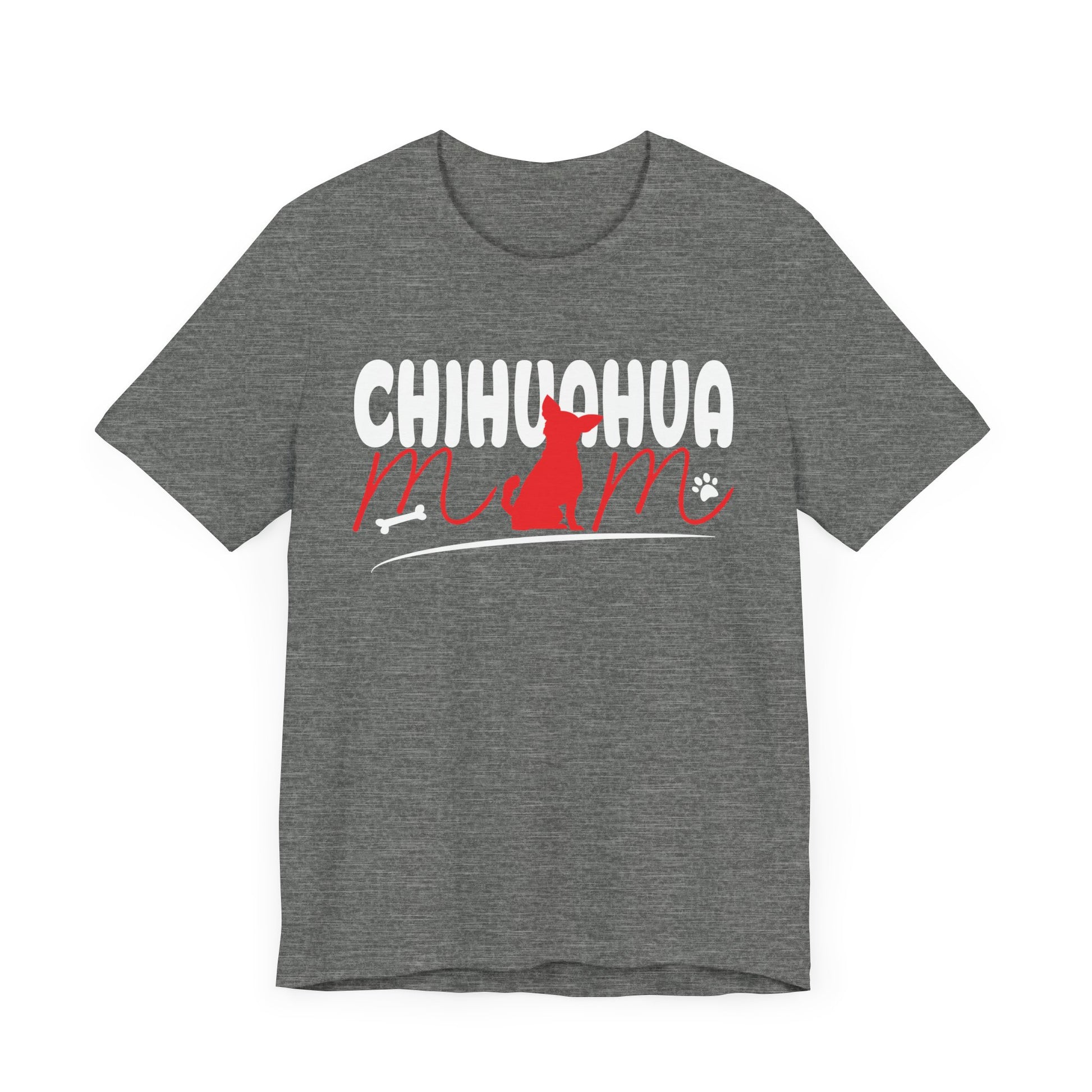 Chihuahua Mom Shirt Mothers Day Pet Owner Shirt Unisex Jersey Short Sleeve Tee