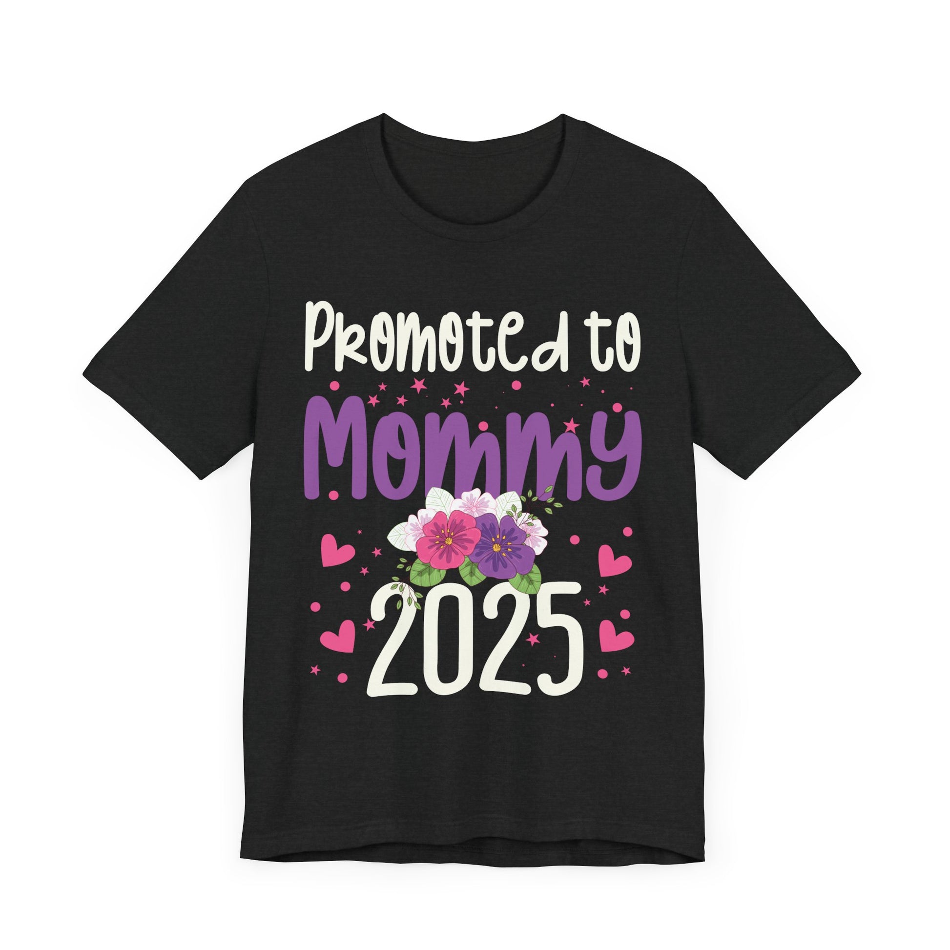 Promoted To Mommy Est 2025 Floral Funny Mothers Day 2025 Unisex Jersey Tee - Perfect Gift for New Moms
