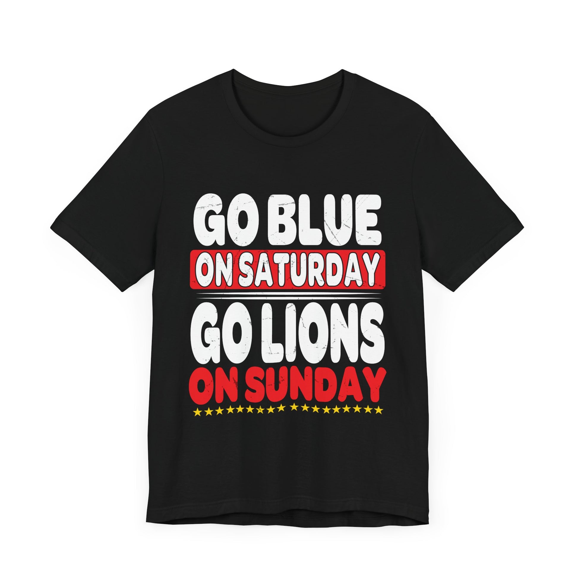 Sporty Unisex Jersey Tee - 'Go Blue on Saturday, Go Lions on Sunday'
