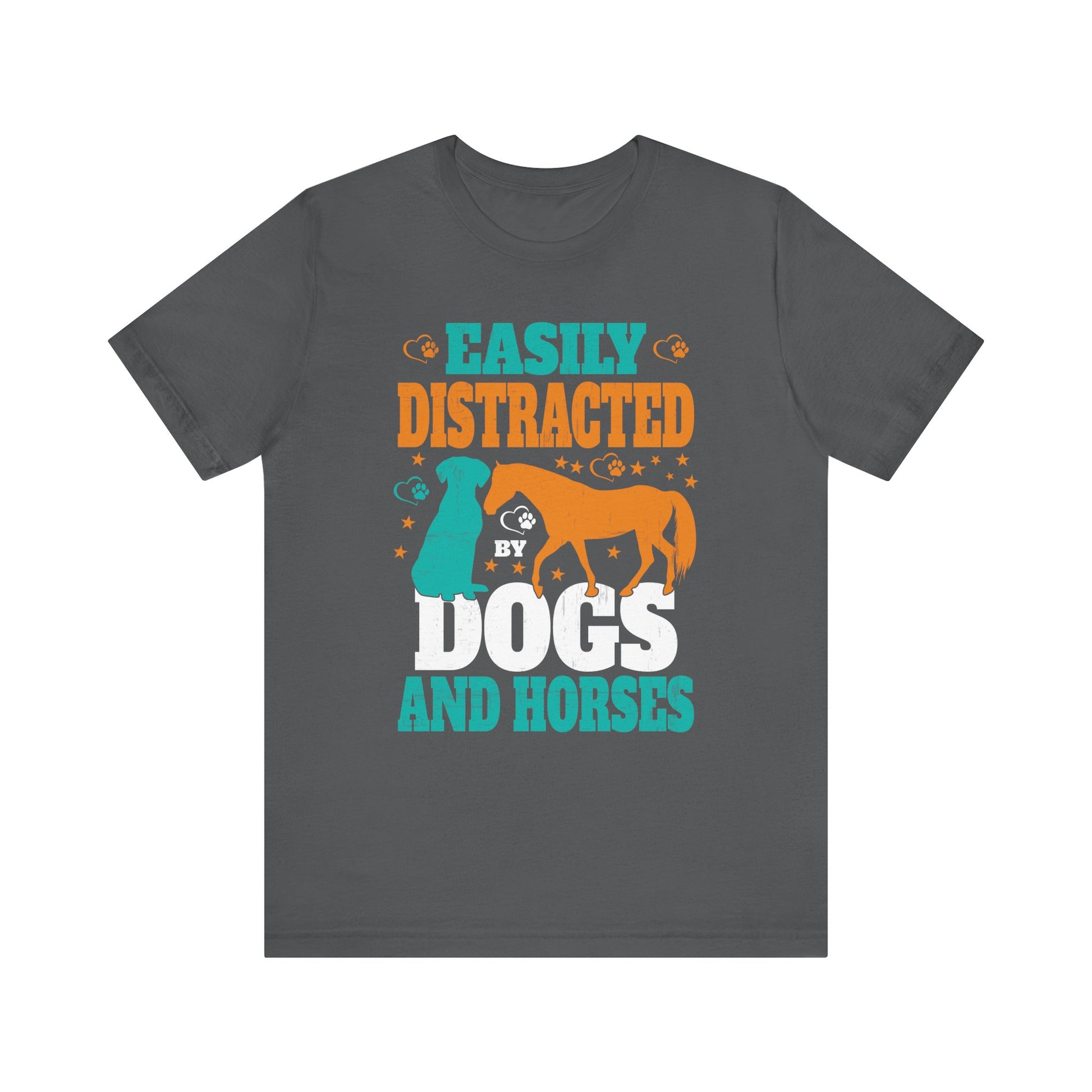 Easily Distracted By Dogs and Horses T-Shirt  Unisex Jersey Short Sleeve Tee