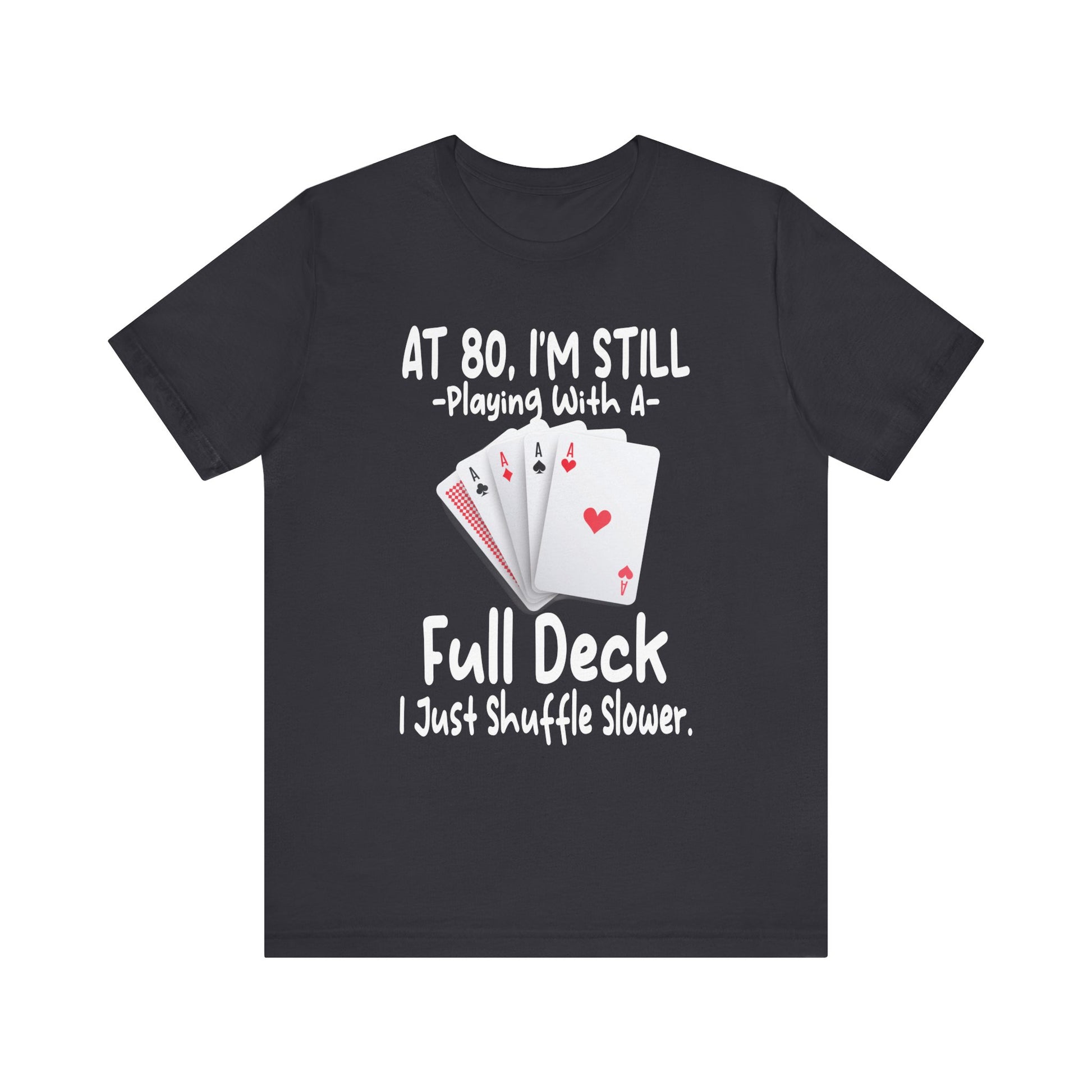 Funny 80th Birthday Unisex Tee